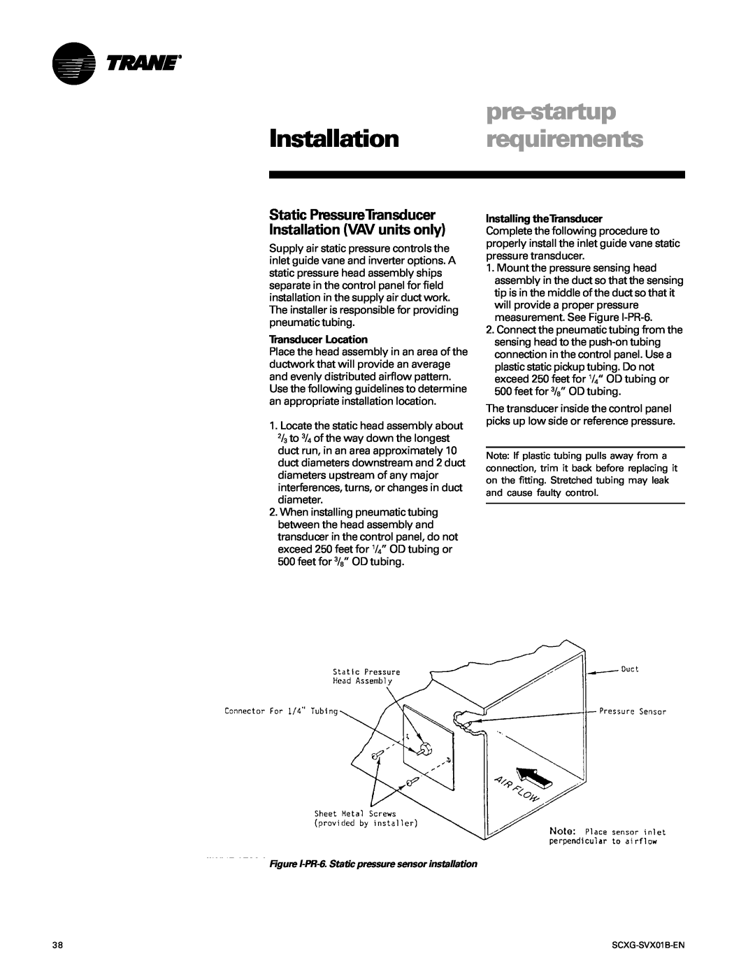 Trane SCXG-SVX01B-EN manual pre-startup, Installation requirements, Transducer Location, Installing theTransducer 