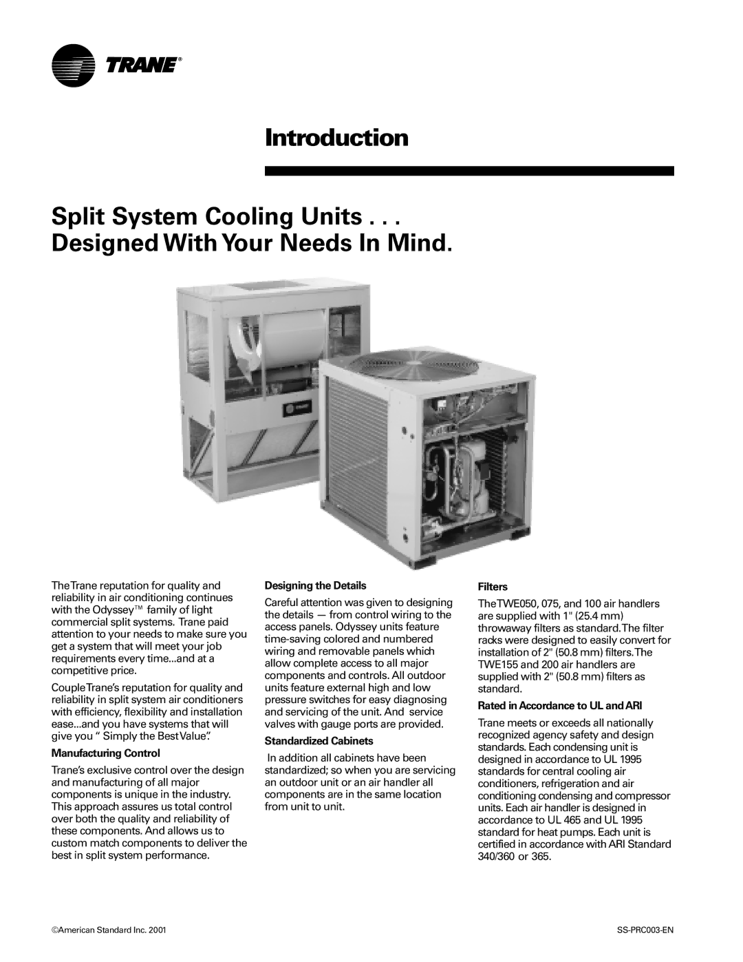 Trane SS-PRC003-EN manual Manufacturing Control, Designing the Details, Standardized Cabinets, Filters 