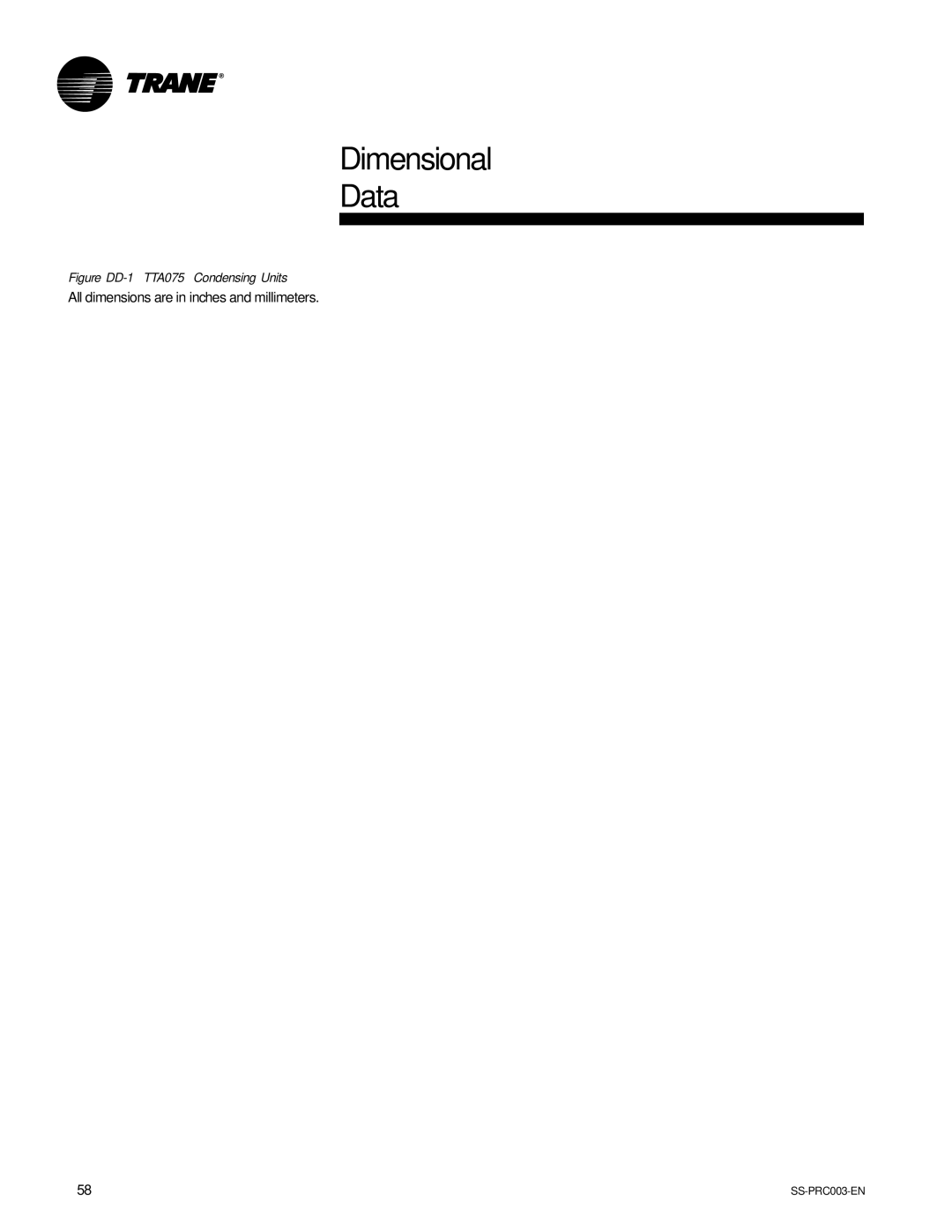 Trane SS-PRC003-EN manual Dimensional Data, Figure DD-1 TTA075 Condensing Units 