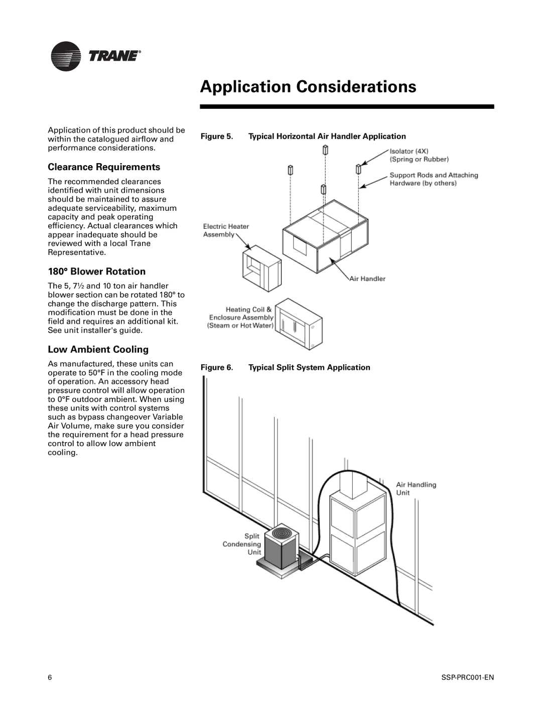 Trane SSP-PRC001-EN manual Application Considerations, Clearance Requirements, Blower Rotation, Low Ambient Cooling 