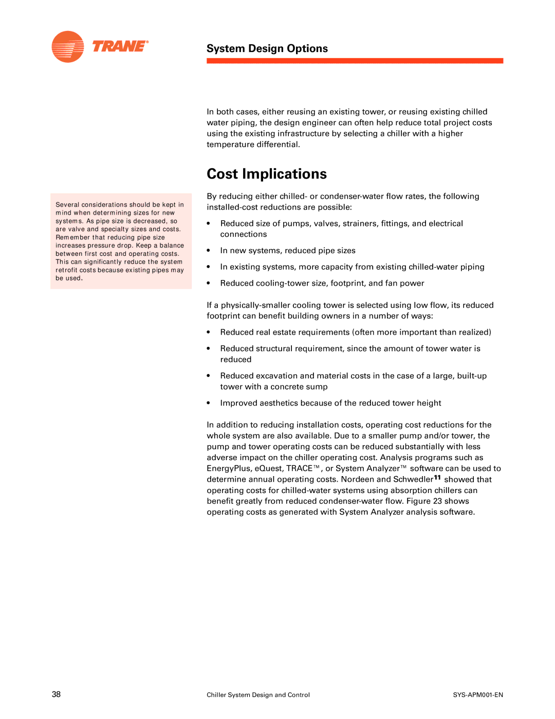 Trane SYS-APM001-EN manual Cost Implications 