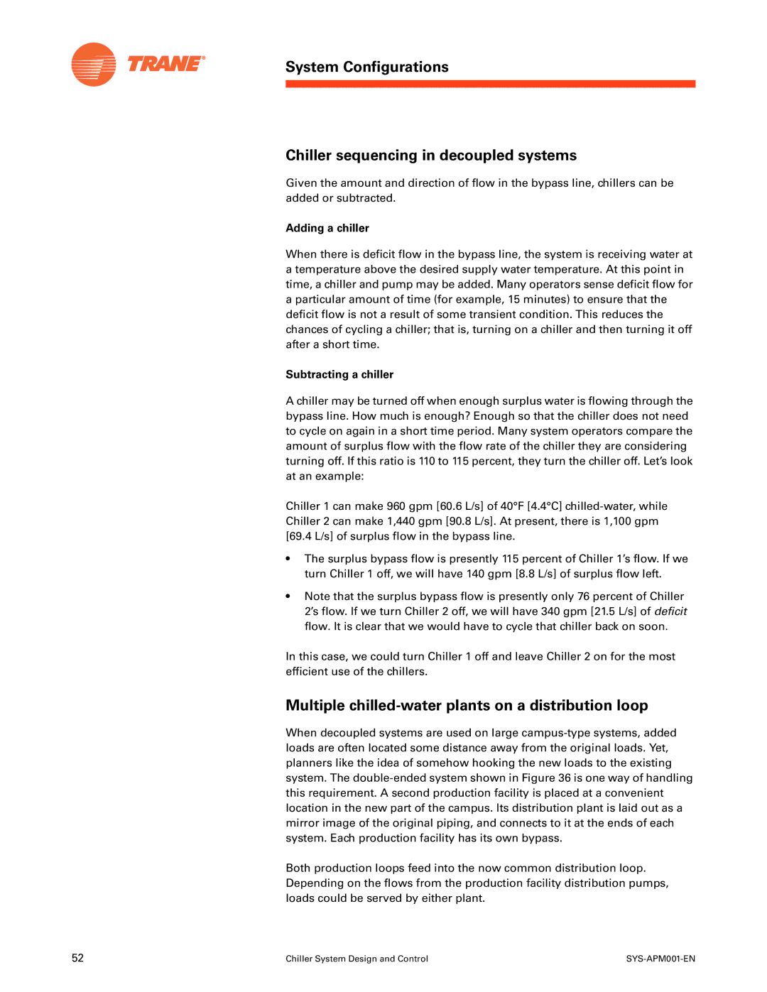 Trane SYS-APM001-EN manual Multiple chilled-water plants on a distribution loop, Adding a chiller, Subtracting a chiller 