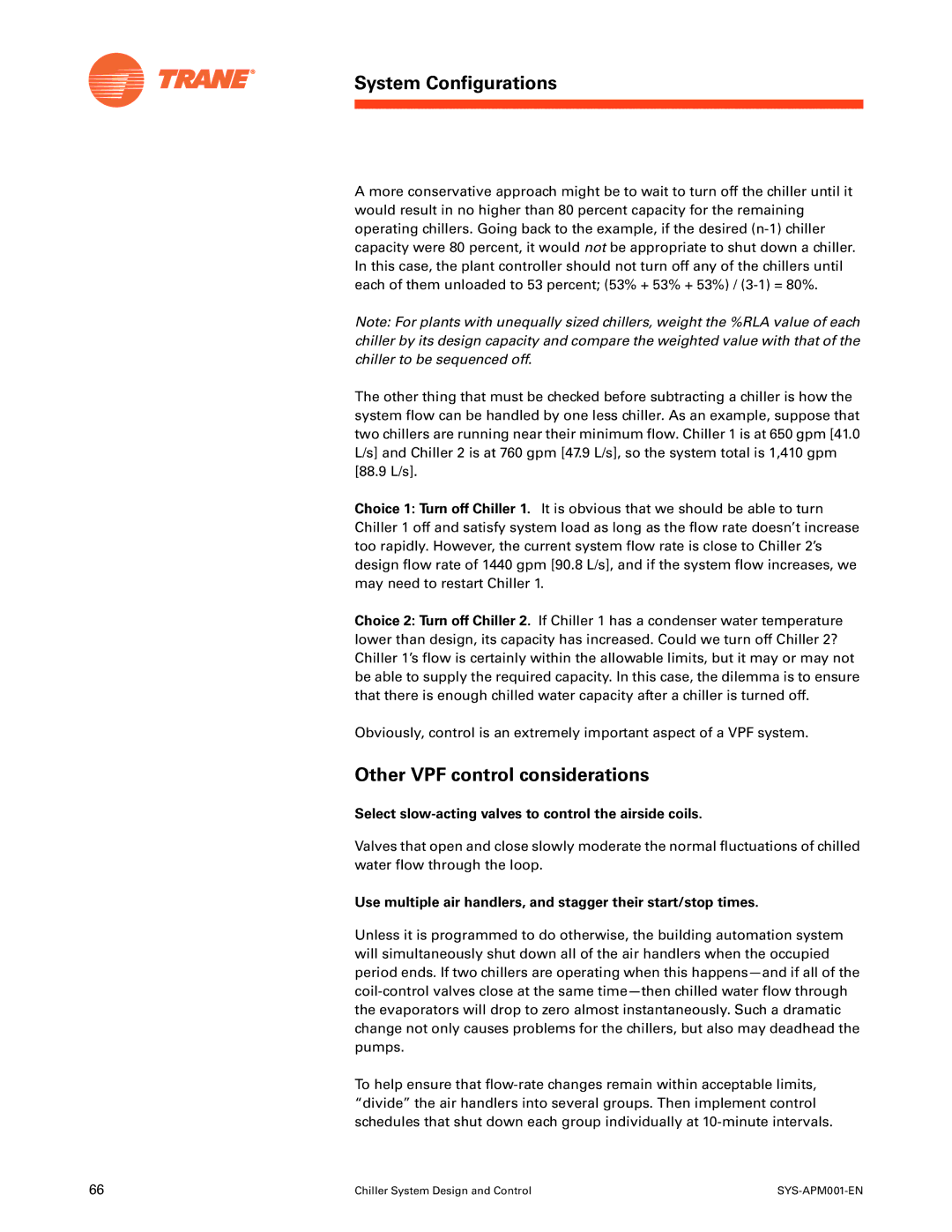 Trane SYS-APM001-EN manual Other VPF control considerations, Select slow-acting valves to control the airside coils 