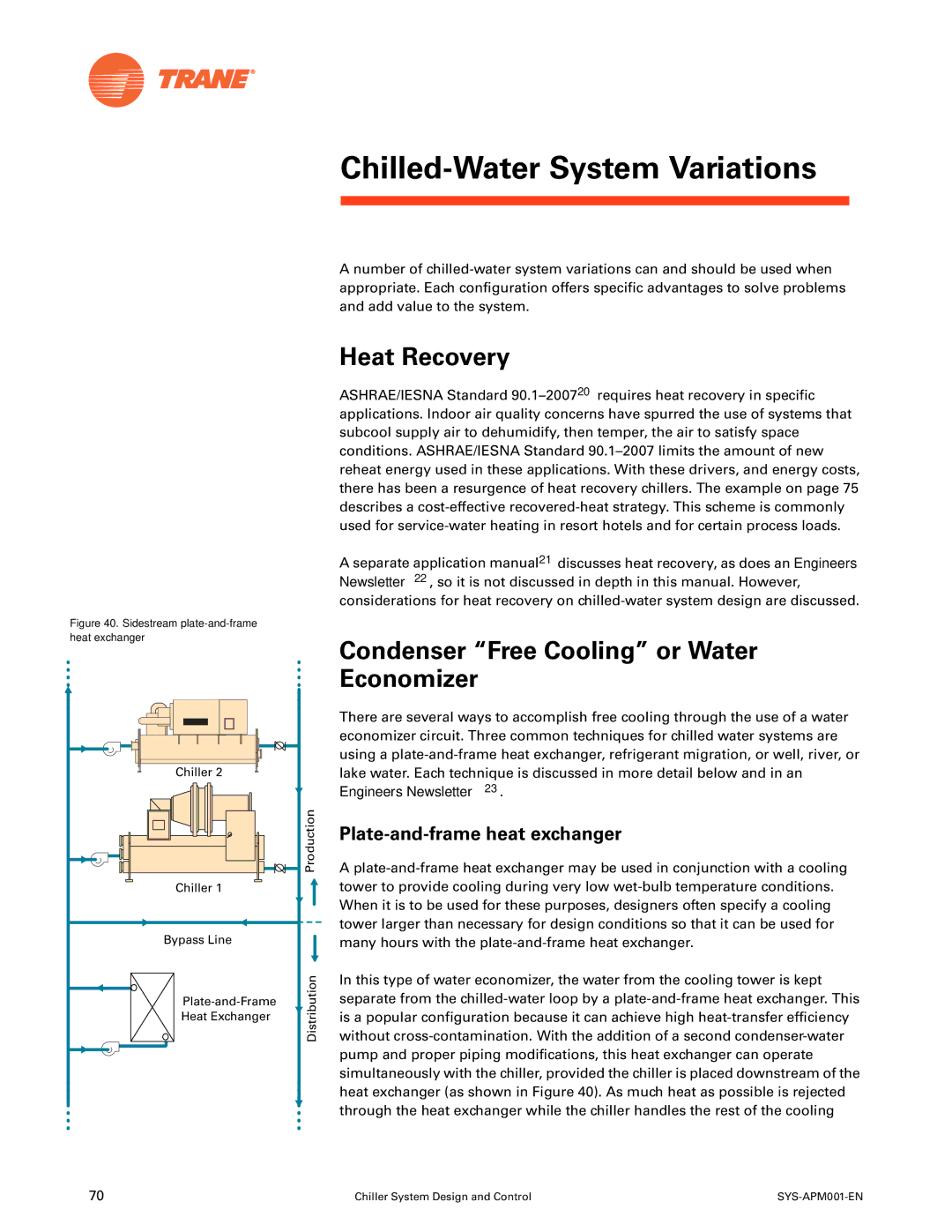 Trane SYS-APM001-EN manual Chilled-Water System Variations, Heat Recovery, Condenser Free Cooling or Water Economizer 