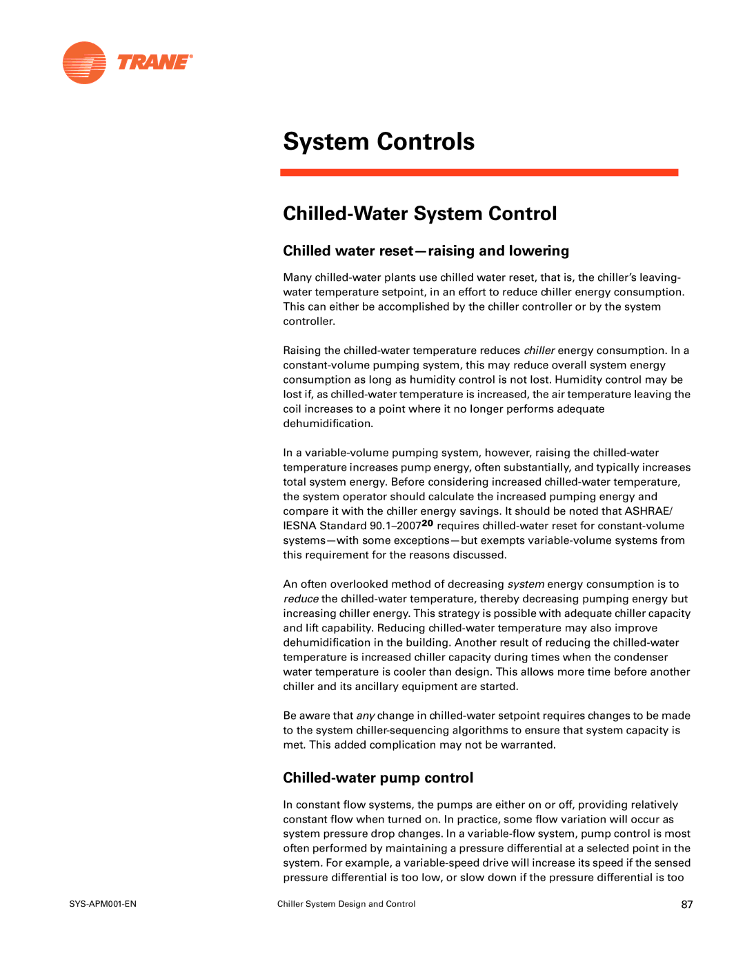 Trane SYS-APM001-EN manual System Controls, Chilled-Water System Control, Chilled water reset-raising and lowering 