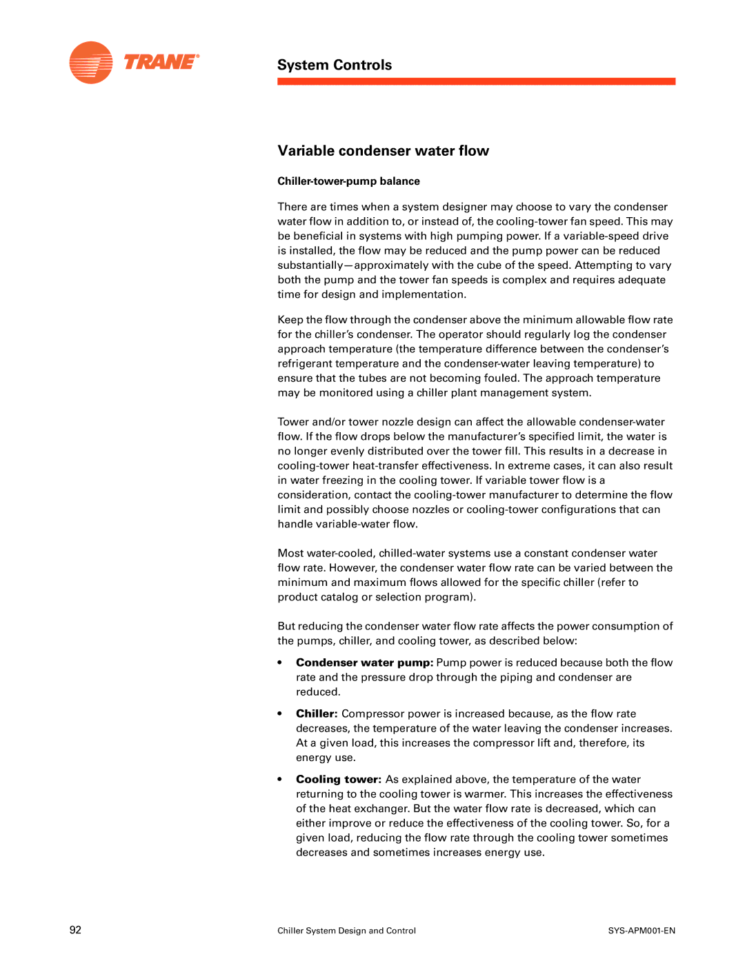 Trane SYS-APM001-EN manual System Controls Variable condenser water flow, Chiller-tower-pump balance 