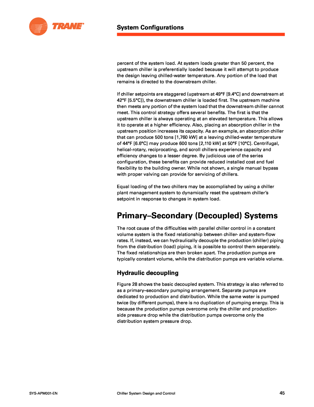 Trane SYS-APM001-EN manual Primary-Secondary Decoupled Systems, Hydraulic decoupling, System Configurations 