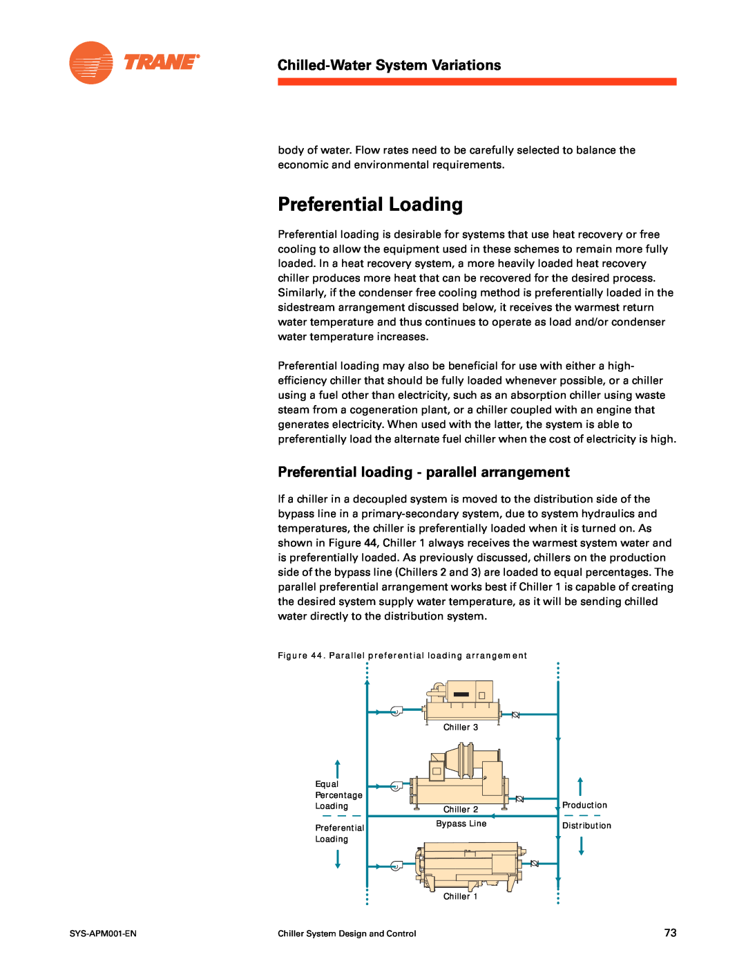 Trane SYS-APM001-EN Preferential Loading, Preferential loading - parallel arrangement, Chilled-Water System Variations 