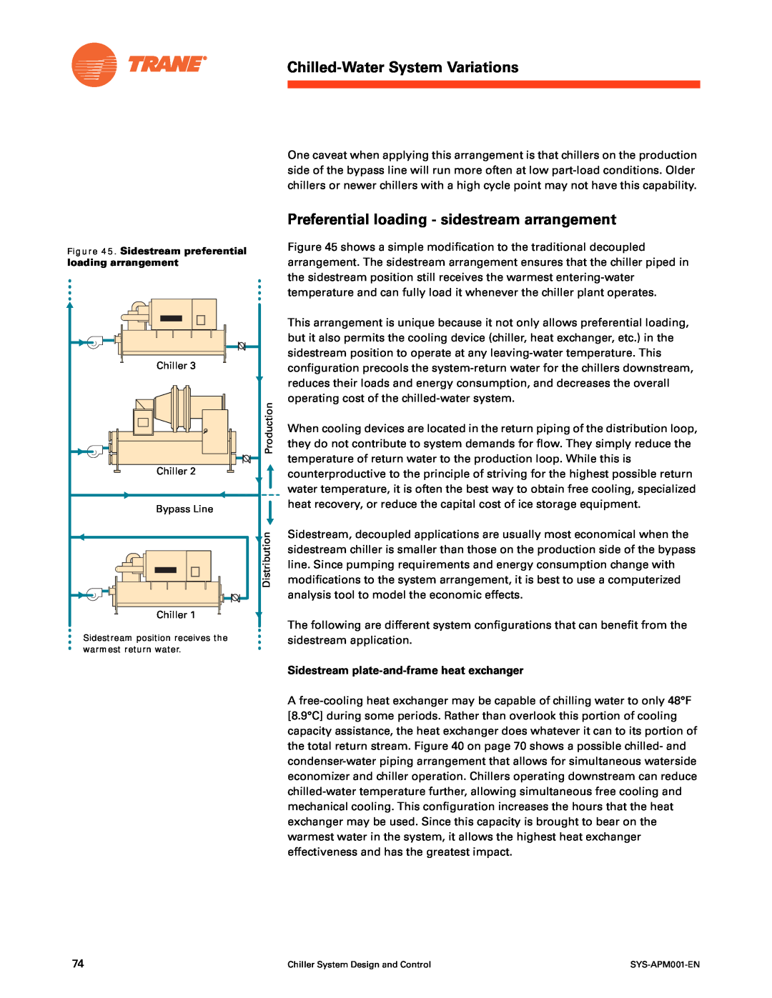 Trane SYS-APM001-EN manual Preferential loading - sidestream arrangement, Chilled-Water System Variations 