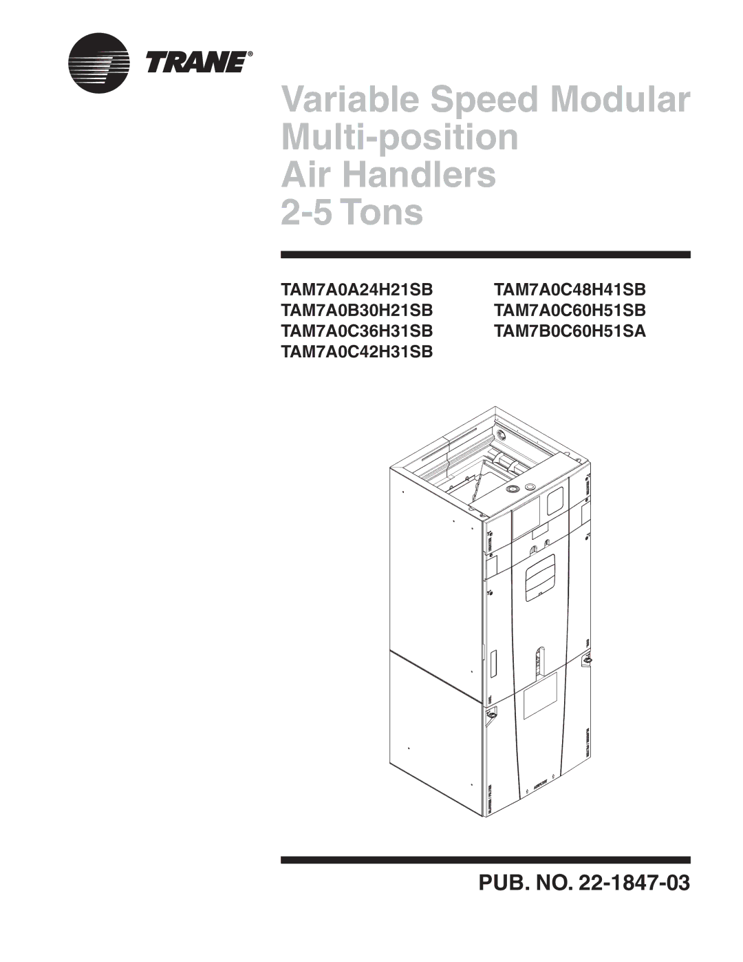 Trane TAM7A0C48H41SB, TAM7A0C60H51SB, TAM7B0C60H51SA manual Variable Speed Modular Multi-position Air Handlers Tons 