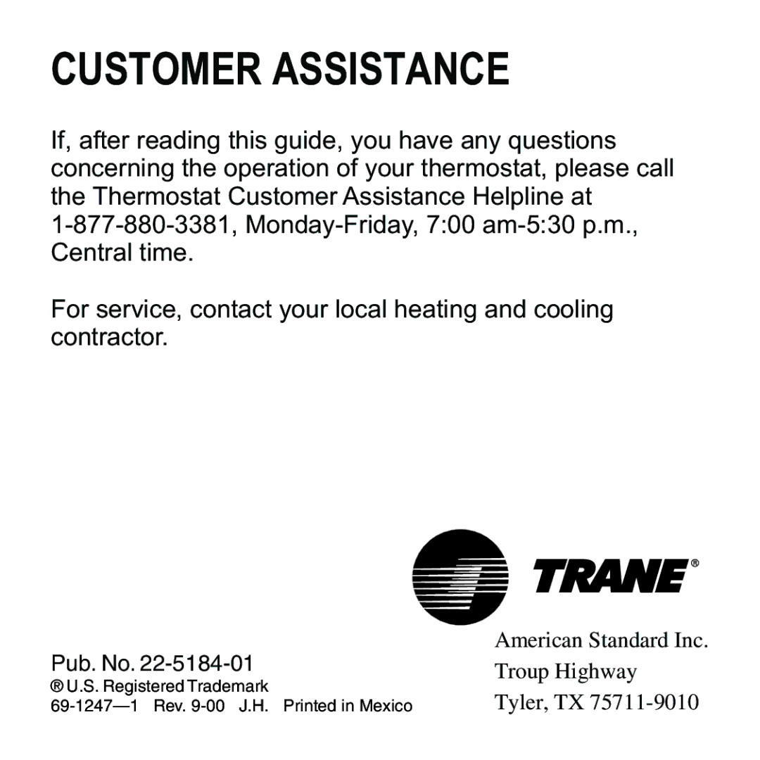 Trane TAYSTAT 370, 380, 371 manual Customer Assistance 