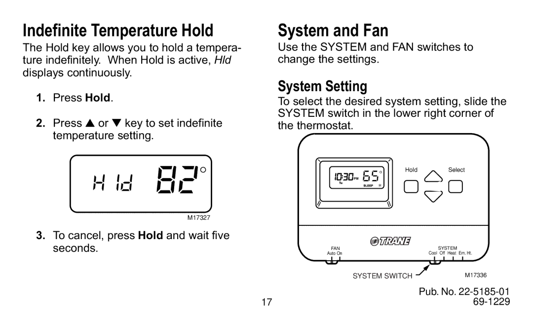 Trane TAYSTAT 540 manual Indefinite Temperature Hold, System and Fan, System Setting 