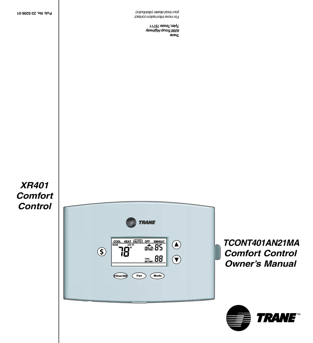 Trane TCONT401AN21MA owner manual XR401 Comfort Control 