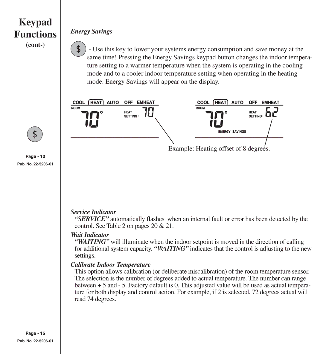 Trane TCONT401AN21MA owner manual Energy Savings, Service Indicator, Wait Indicator, Calibrate Indoor Temperature 