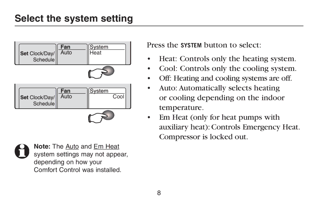 Trane TCONT602AF22MA, TCONT600AF11MA manual Select the system setting 