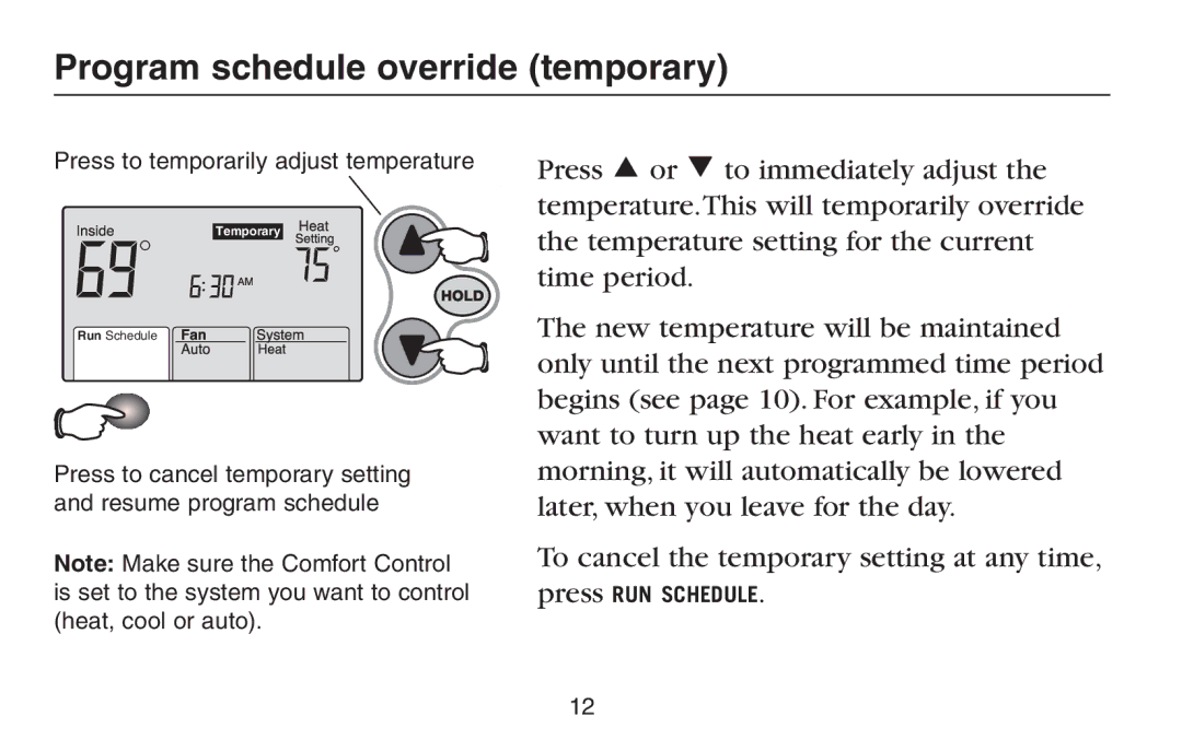 Trane TCONT602AF22MA, TCONT600AF11MA manual Program schedule override temporary 