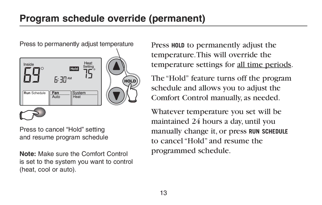 Trane TCONT600AF11MA, TCONT602AF22MA manual Program schedule override permanent 