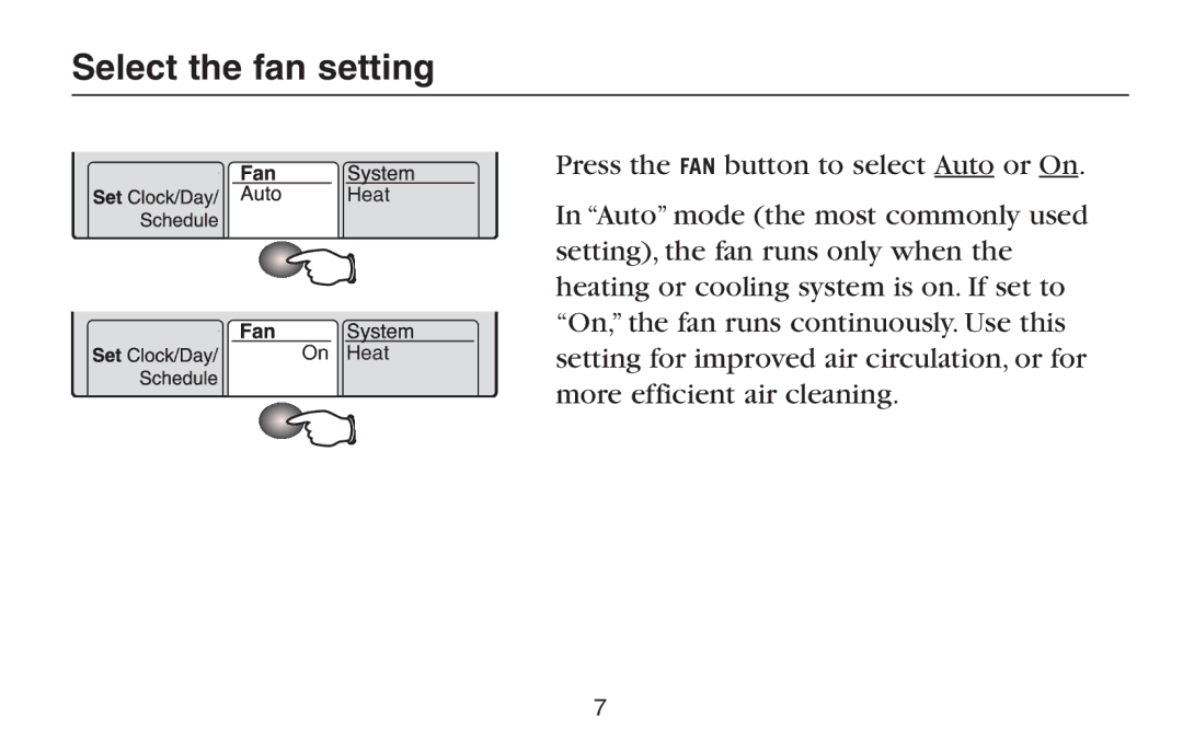 Trane TCONT600AF11MA, TCONT602AF22MA manual Select the fan setting 