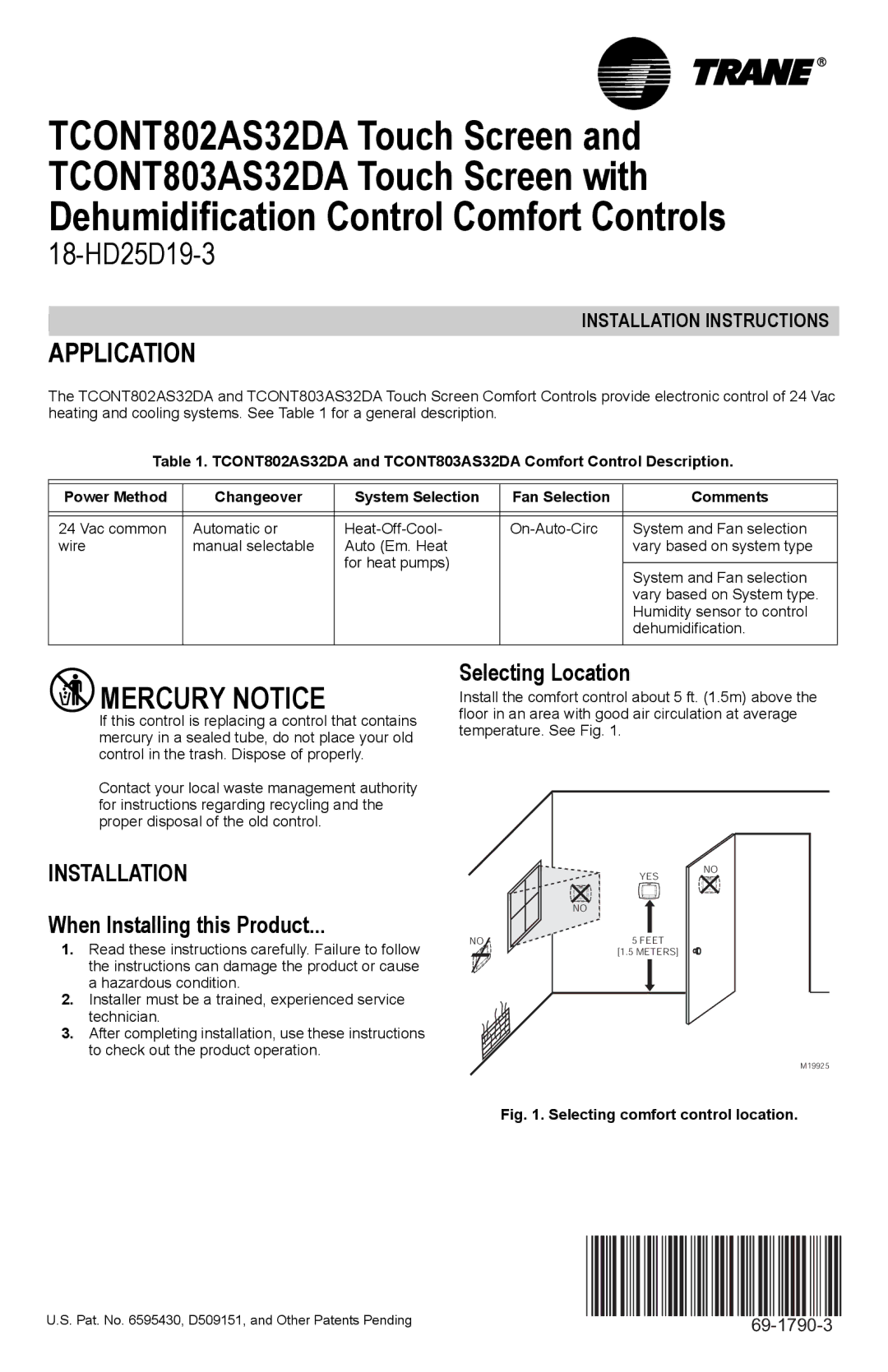 Trane TCONT802AS32DA installation instructions Application, When Installing this Product, Selecting Location 