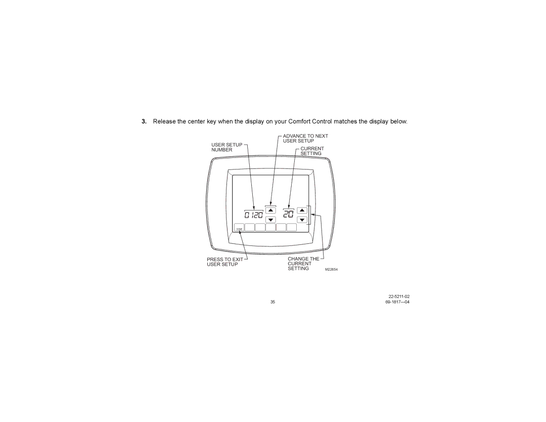 Trane TCONT900AC43UA manual Advance to Next User Setup Numbercurrent Setting 