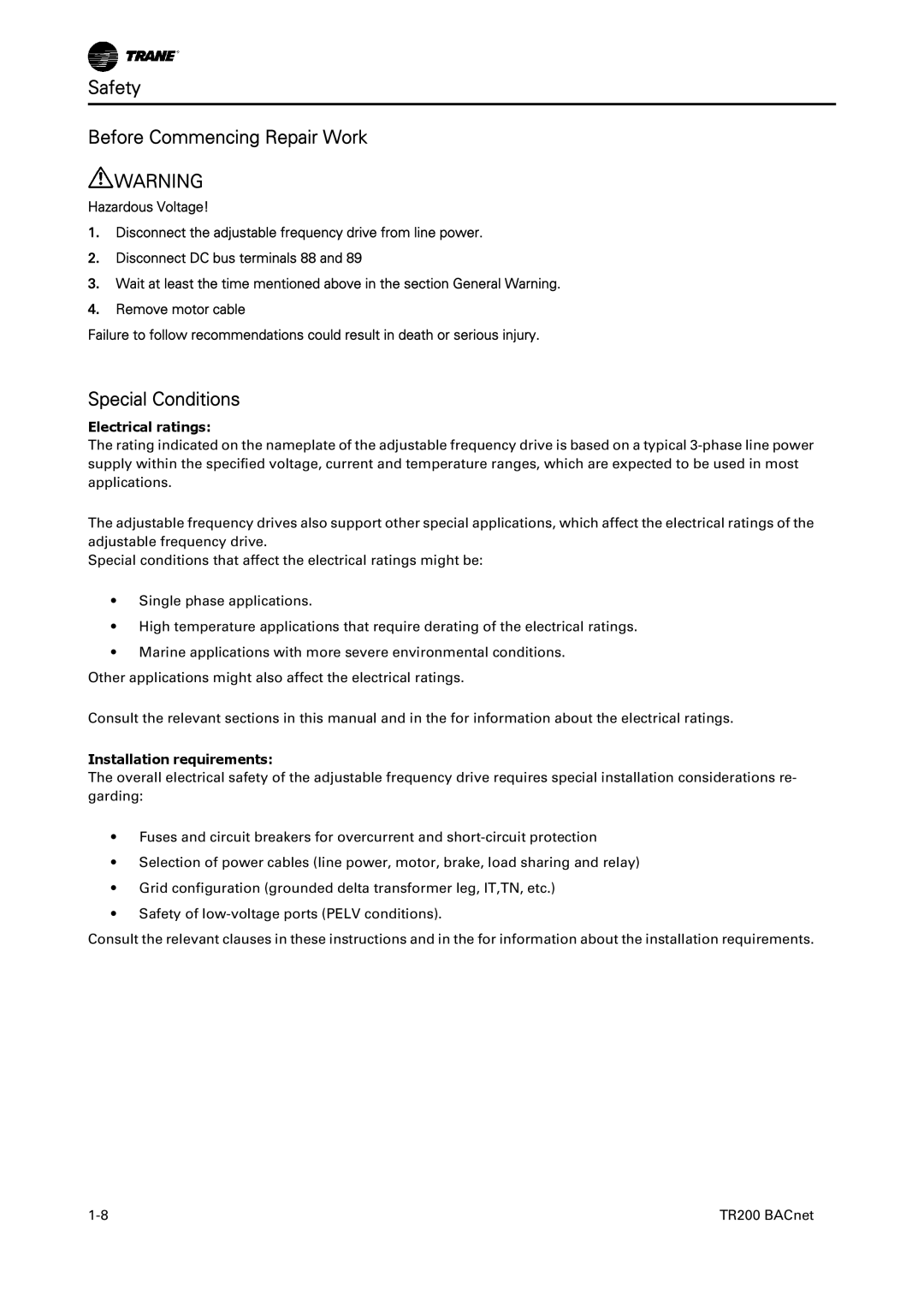Trane BACnet Option Module, TR200 Safety Before Commencing Repair Work, Electrical ratings, Installation requirements 