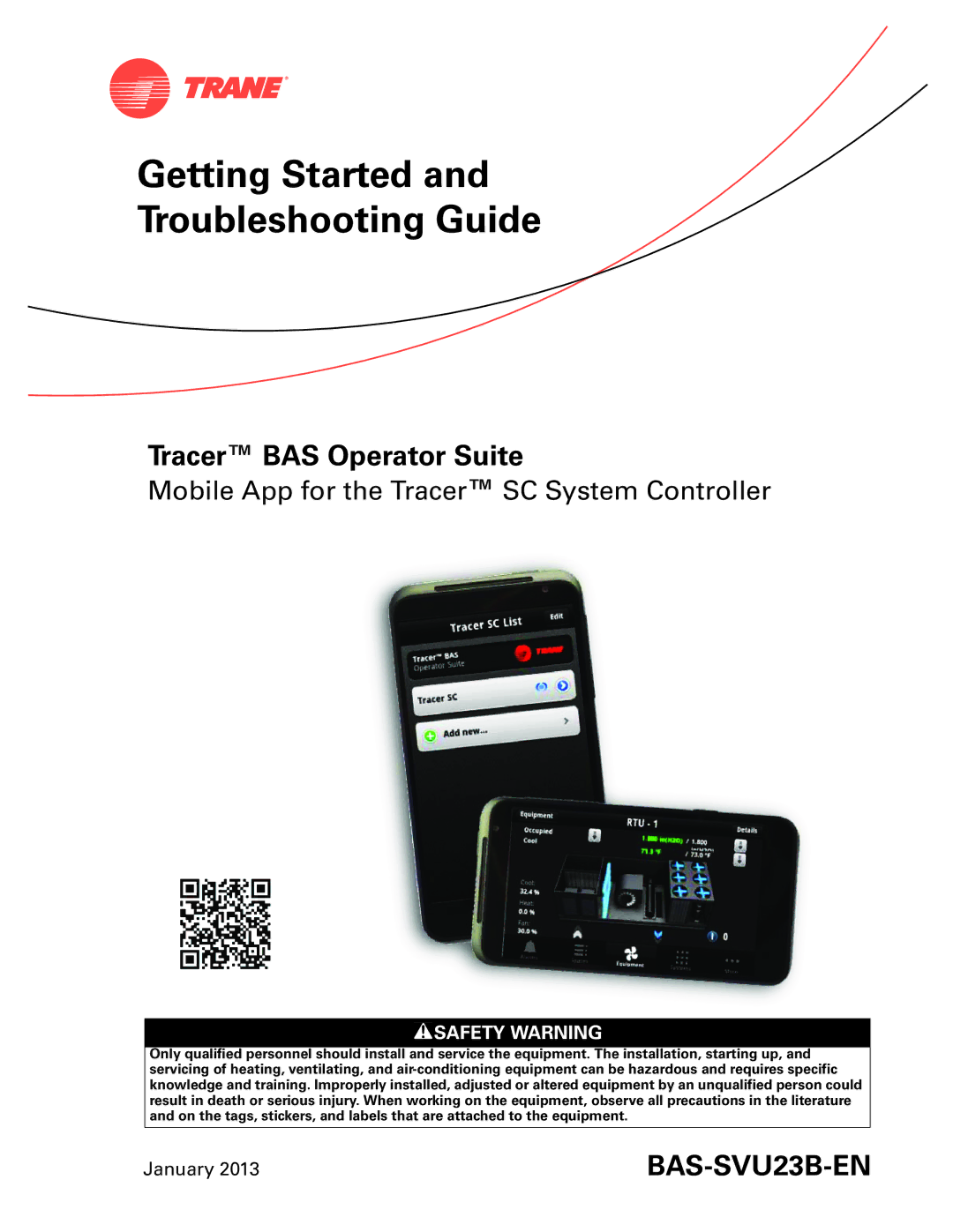 Trane Tracer BAS Operator Suite, BAS-SVU23B-EN manual Getting Started Troubleshooting Guide 