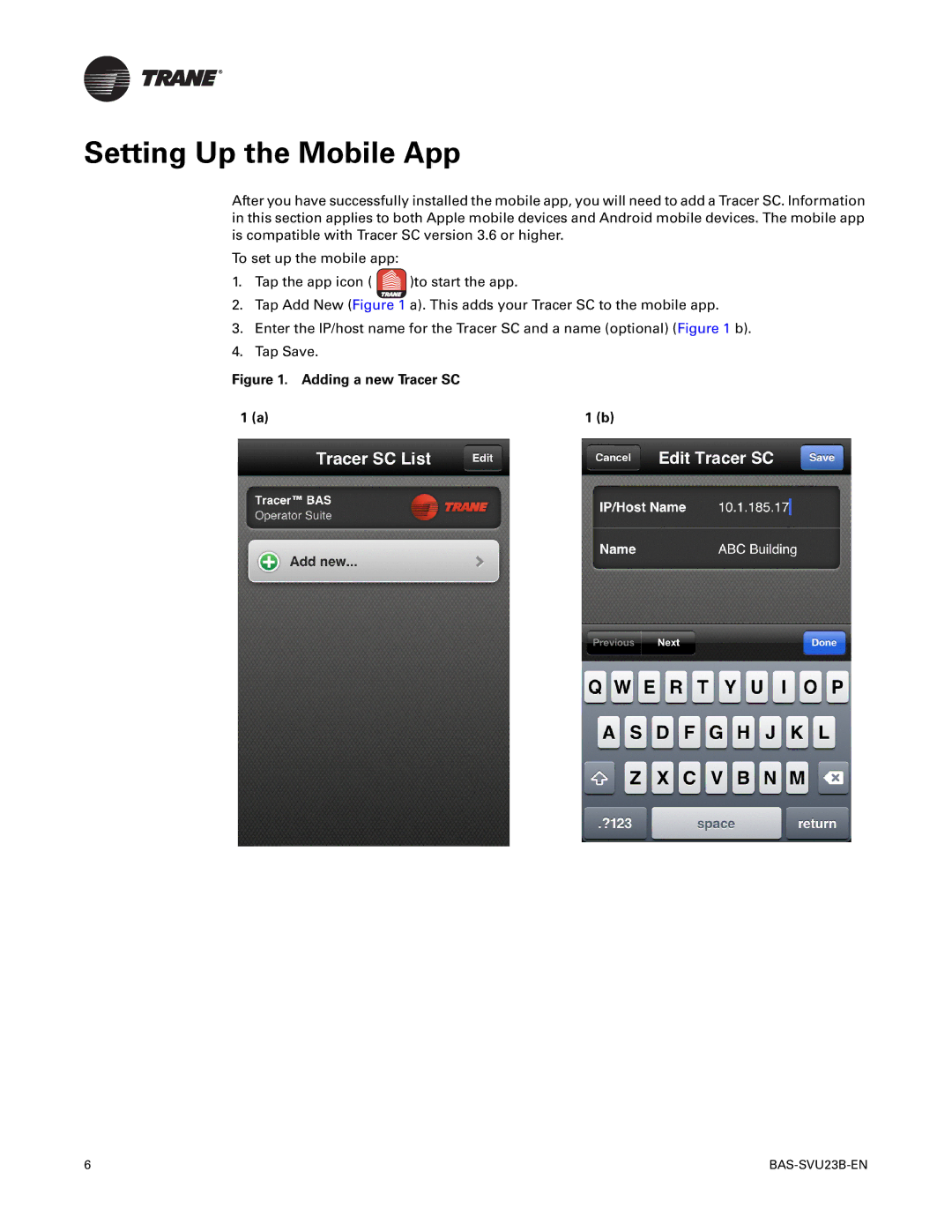 Trane BAS-SVU23B-EN, Tracer BAS Operator Suite manual Setting Up the Mobile App, Adding a new Tracer SC 