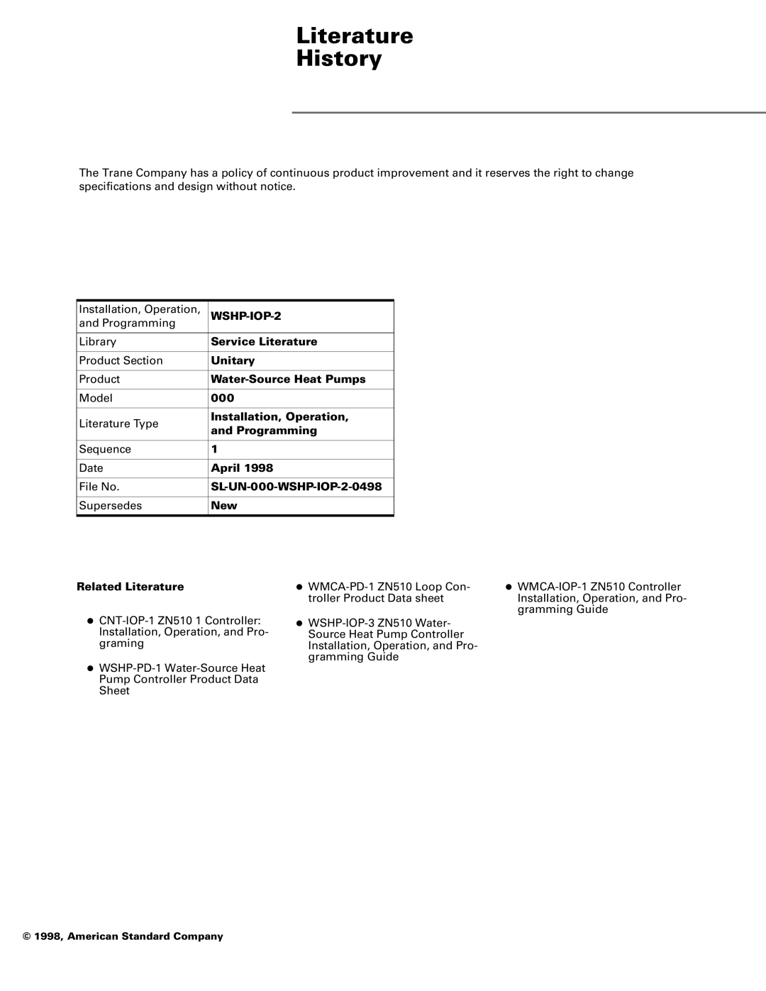 Trane Tracer, ZN510 Controller manual Literature History, Installation, Operation, 1998, American Standard Company 