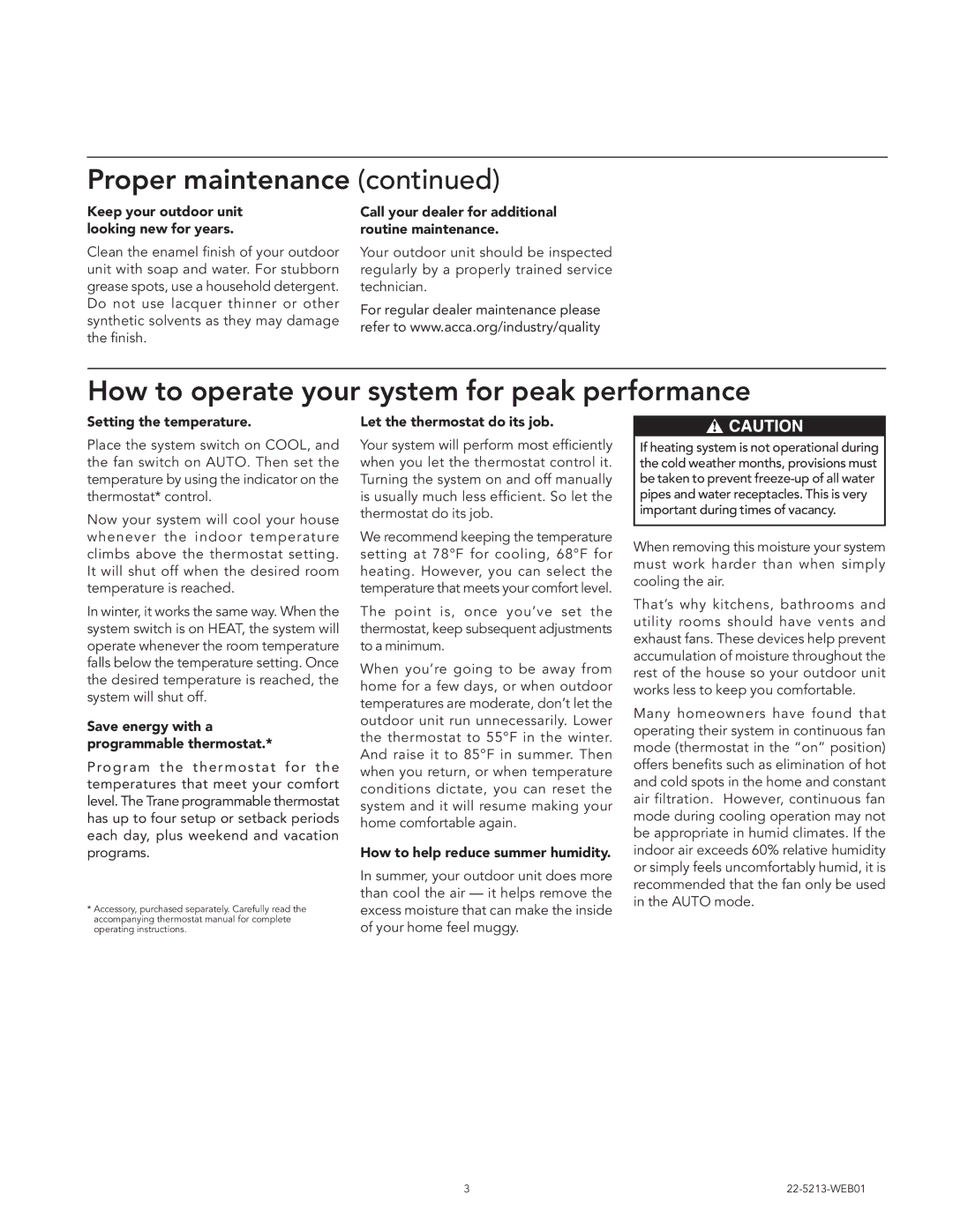 Trane Trane Outdoor Units: Heat Pumps, Air Conditioners, 22-5213-WEB01 manual Proper maintenance 