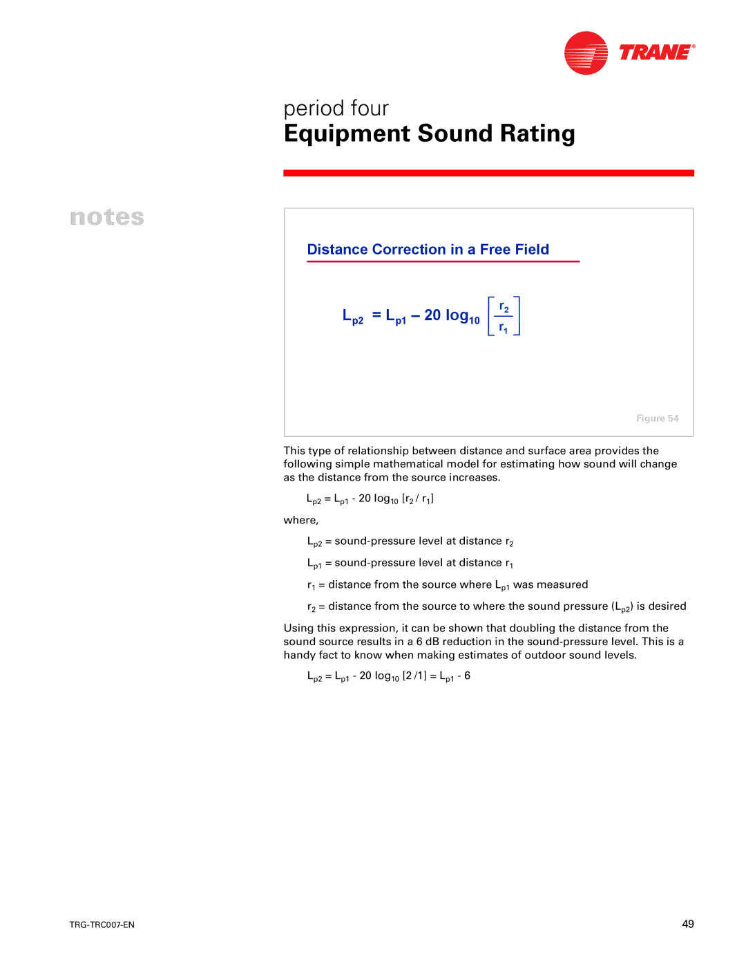 Trane TRG-TRC007-EN manual = L p1 20 log, Distance Correction in a Free Field 