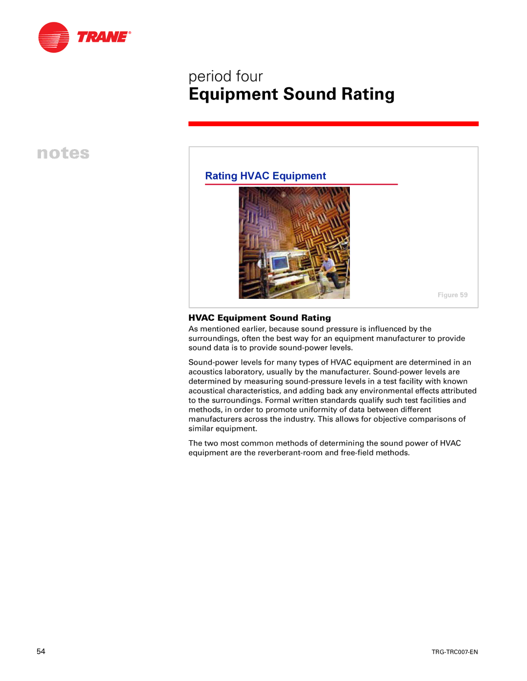 Trane TRG-TRC007-EN manual Rating Hvac Equipment, Hvac Equipment Sound Rating 