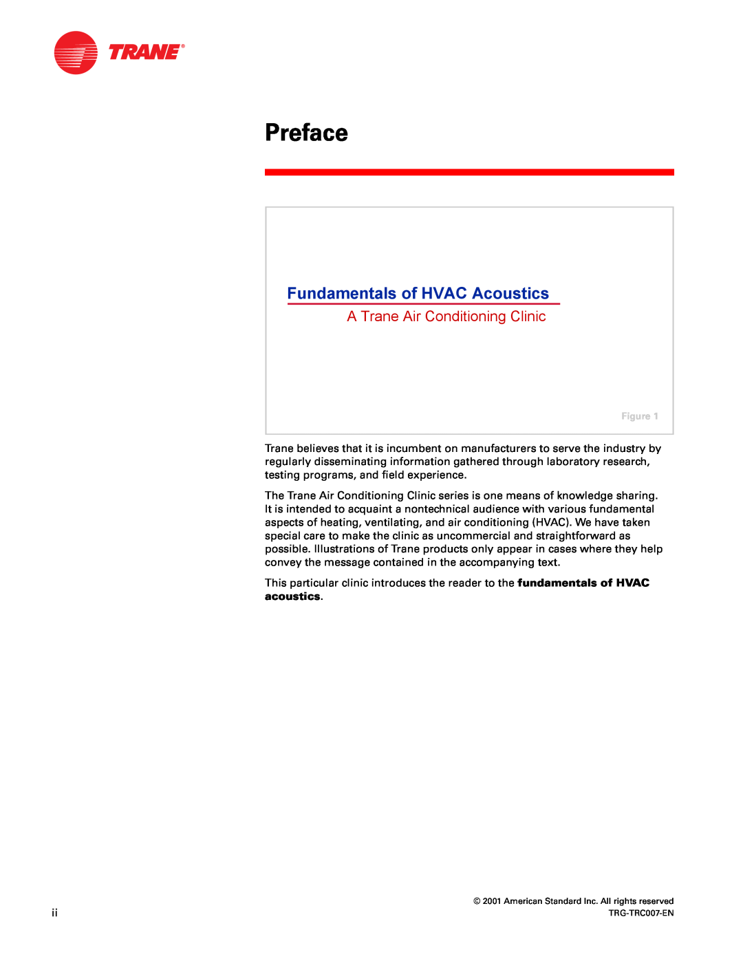 Trane TRG-TRC007-EN manual Preface, Fundamentals of HVAC Acoustics, A Trane Air Conditioning Clinic 