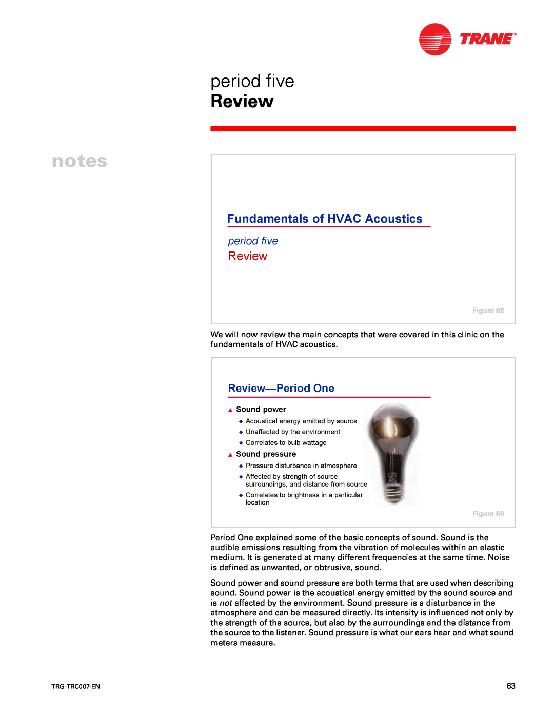 Trane TRG-TRC007-EN manual period five, Review-PeriodOne, Fundamentals of HVAC Acoustics 