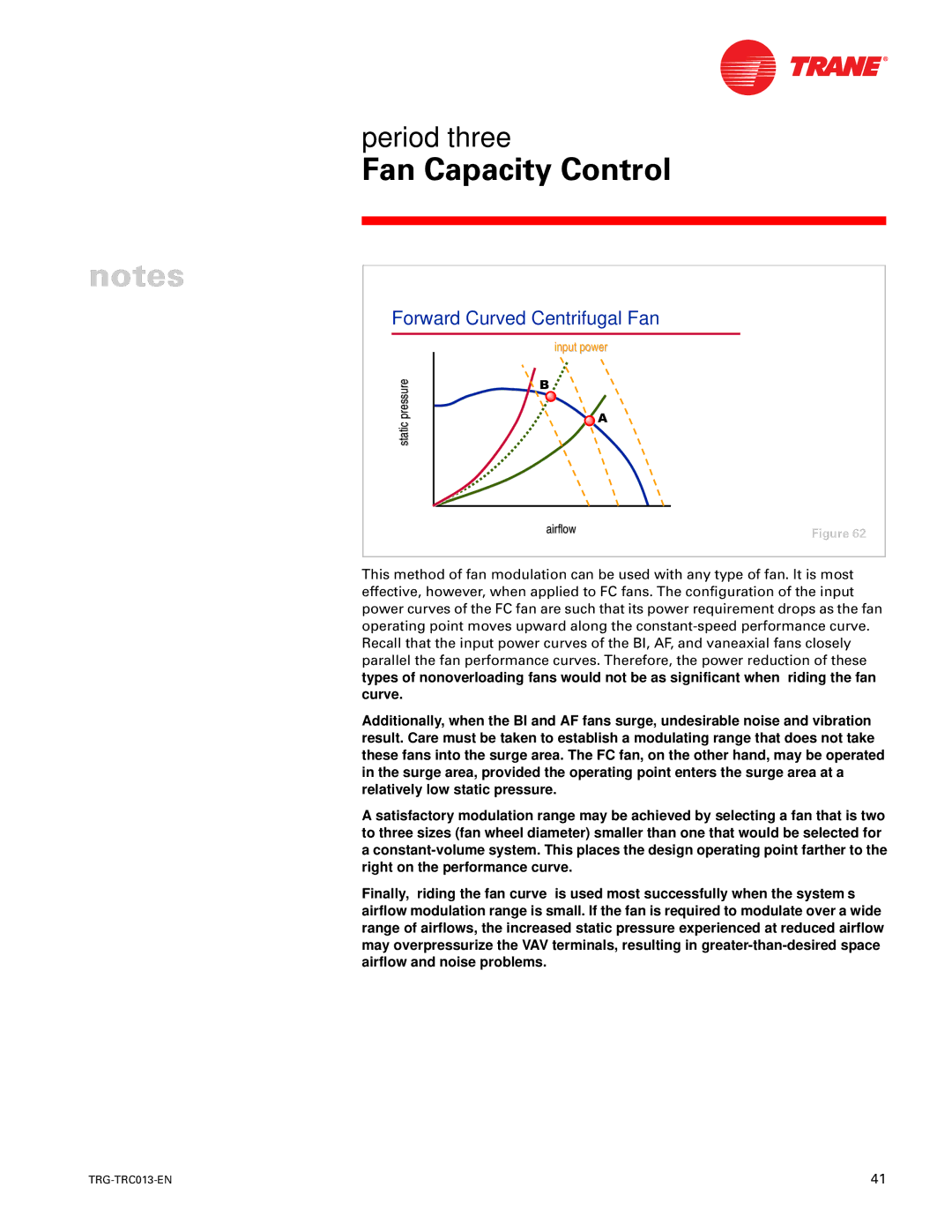 Trane TRG-TRC013-EN manual Forward Curved Centrifugal Fan 