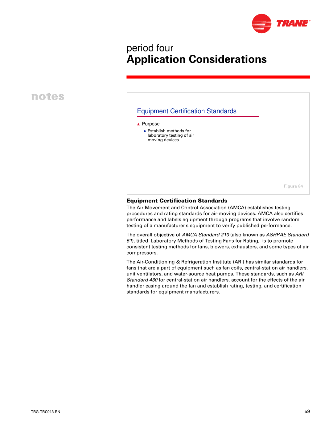 Trane TRG-TRC013-EN manual Equipment Certification Standards, Purpose 