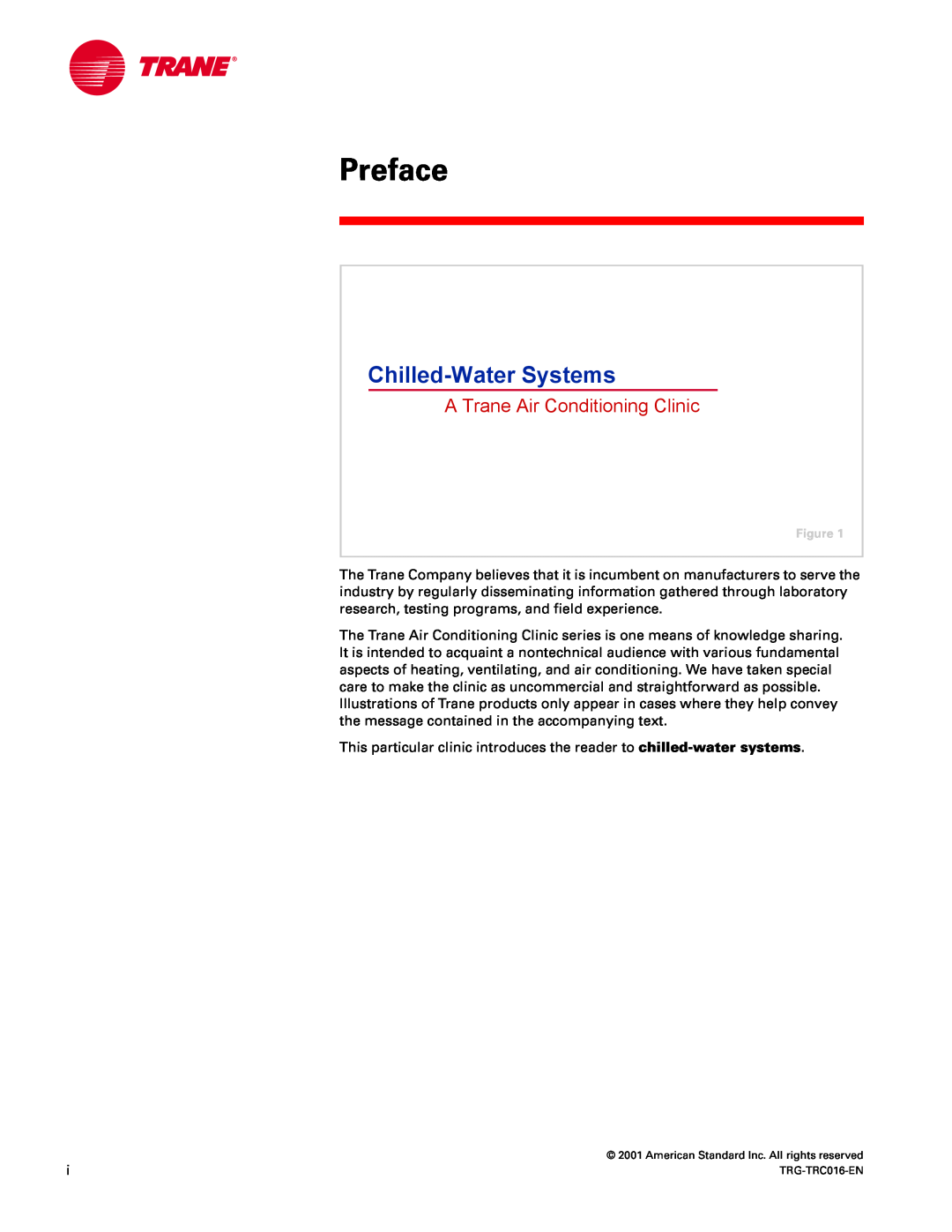 Trane TRG-TRC016-EN manual Preface, Chilled-WaterSystems, A Trane Air Conditioning Clinic 