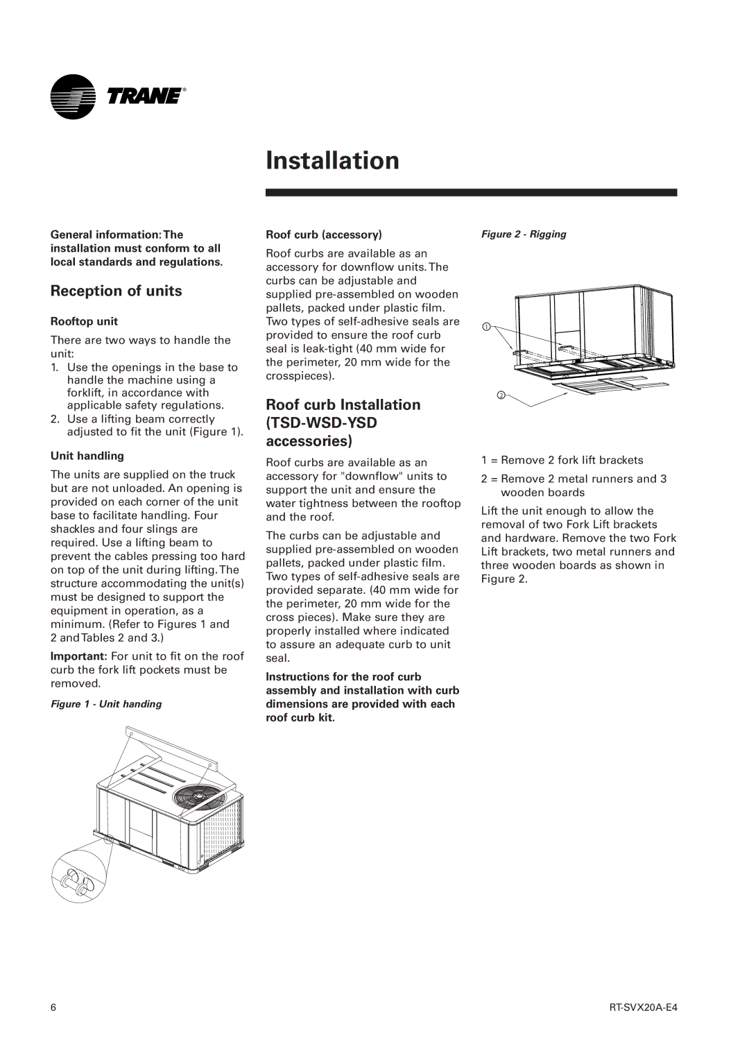 Trane TSH 060 manual Reception of units, Roof curb Installation TSD-WSD-YSD accessories, Rooftop unit, Unit handling 