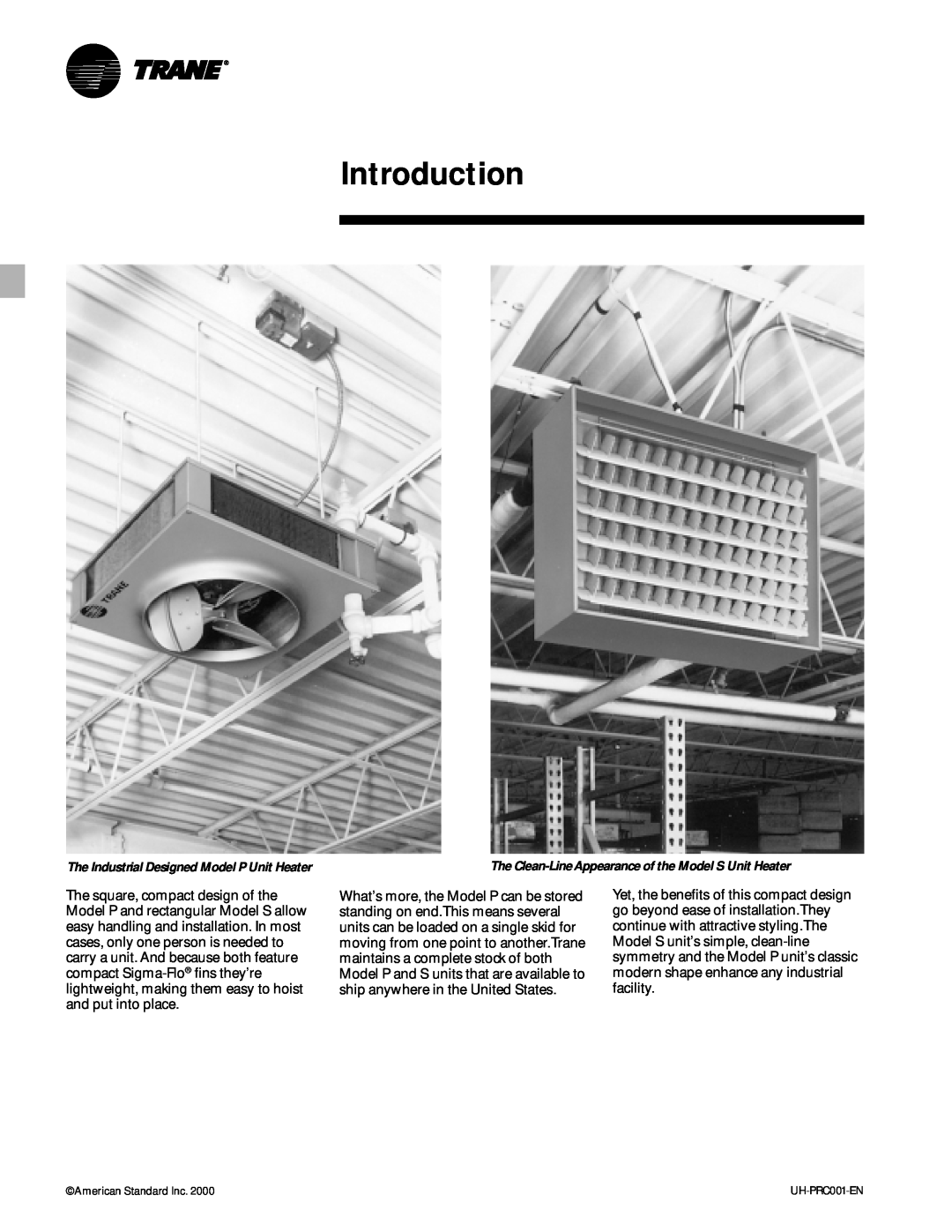 Trane UH-PRC001-EN manual Introduction, The Industrial Designed Model P Unit Heater 