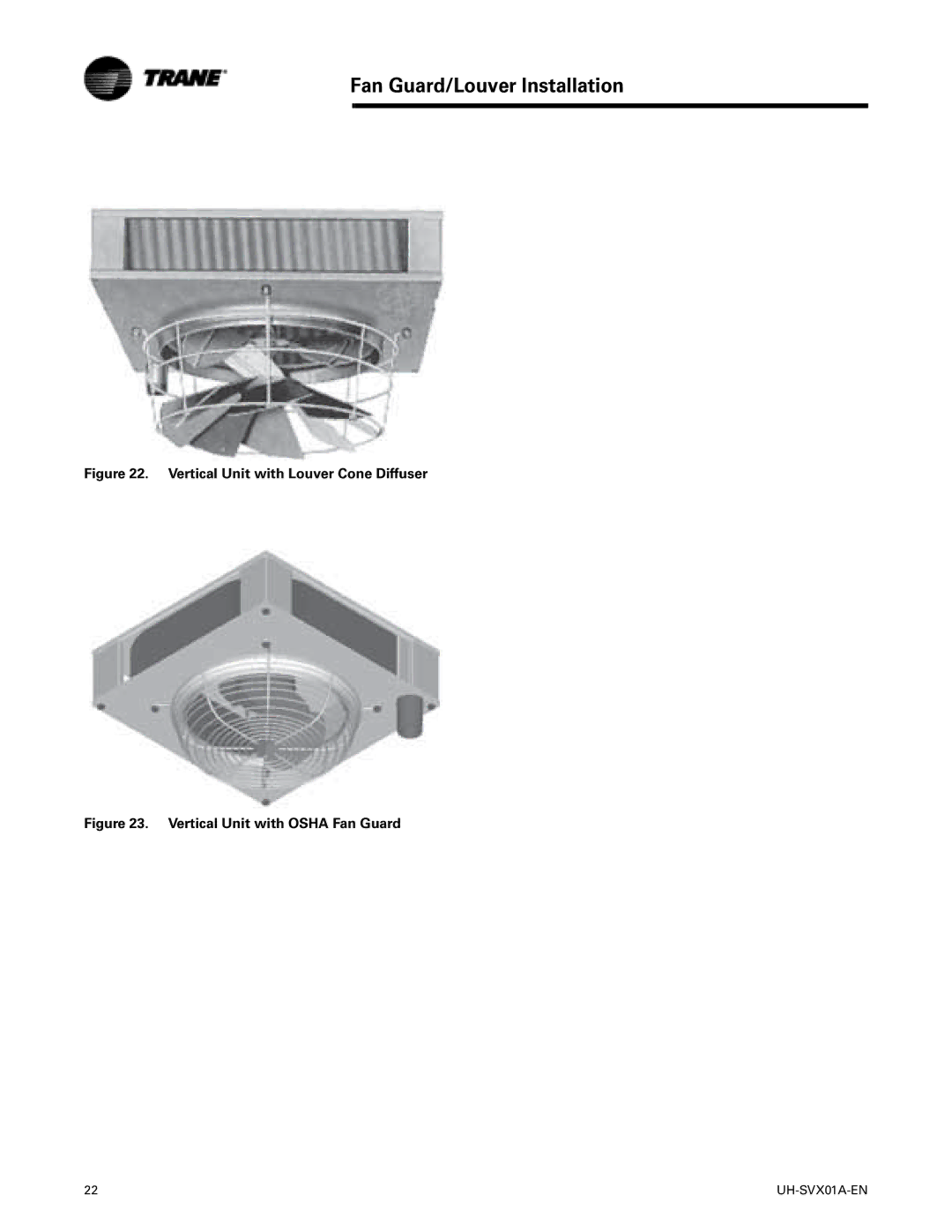 Trane UH-SVX01A-EN manual Vertical Unit with Louver Cone Diffuser, Vertical Unit with Osha Fan Guard 