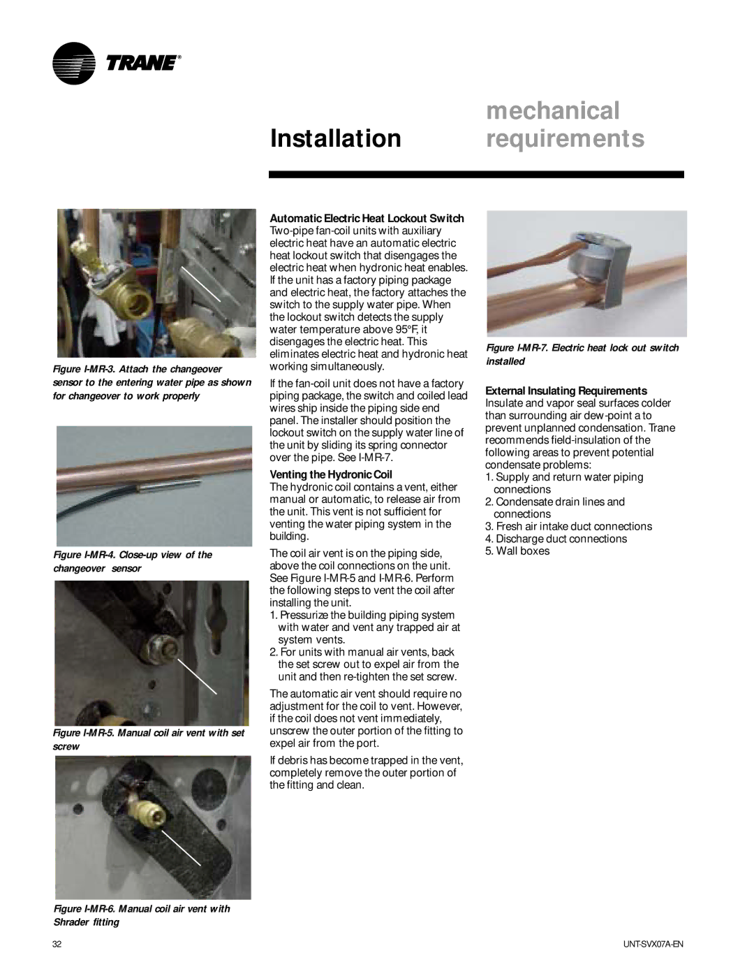 Trane UNT-SVX07A-EN manual Venting the Hydronic Coil, Figure I-MR-4. Close-up view of the changeover sensor 