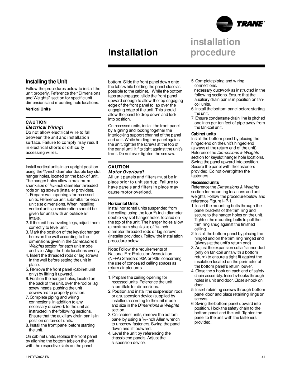 Trane UniTrane Fan-Coil & Force Flo Air Conditioners, UNT-SVX07A-EN manual Installation, Installing the Unit 