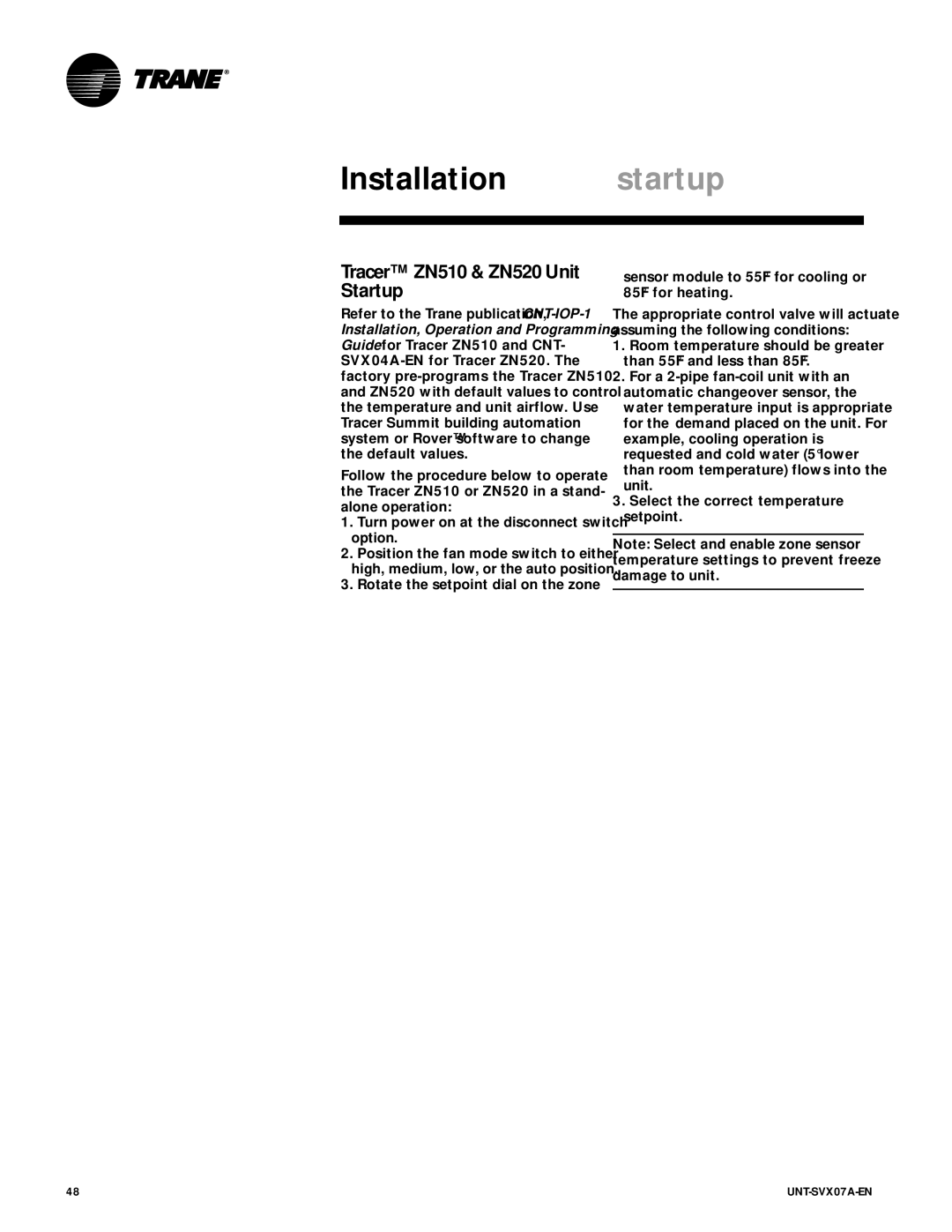 Trane UNT-SVX07A-EN manual Installation startup, Tracer ZN510 & ZN520 Unit Startup 