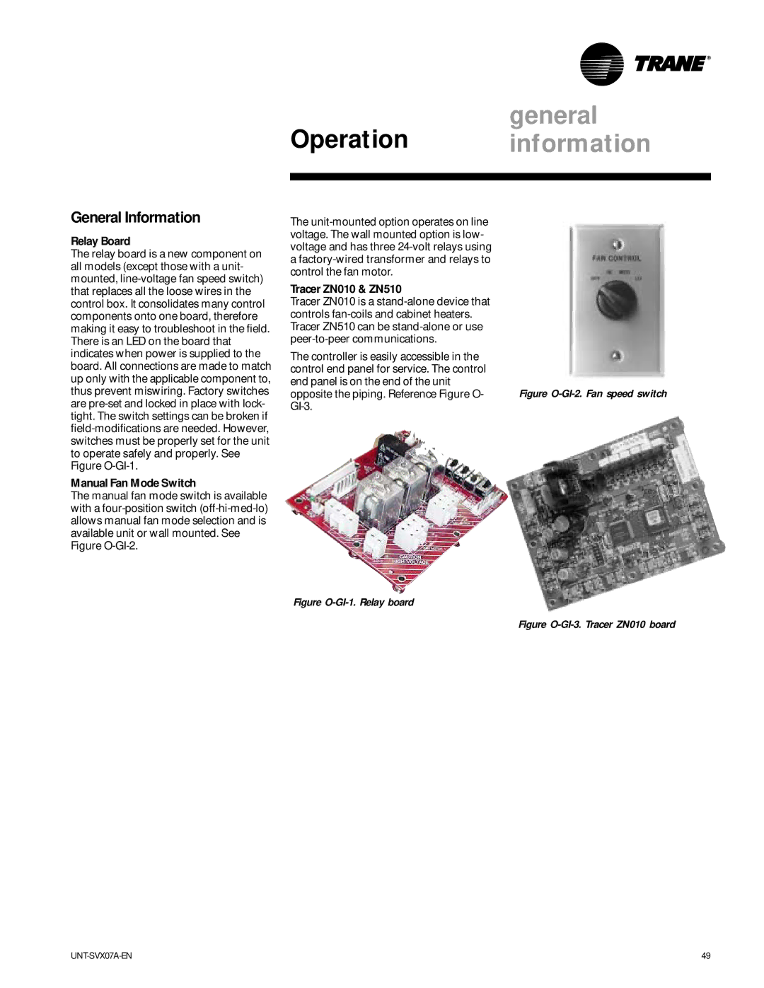 Trane UniTrane Fan-Coil & Force Flo Air Conditioners manual General Operation information, General Information, Relay Board 