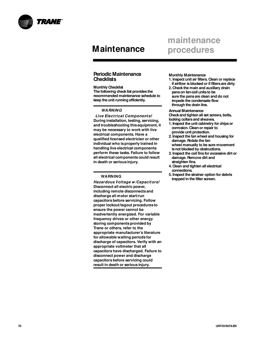 Trane UNT-SVX07A-EN manual Periodic Maintenance Checklists, Monthly Checklist, Monthly Maintenance, Annual Maintenance 