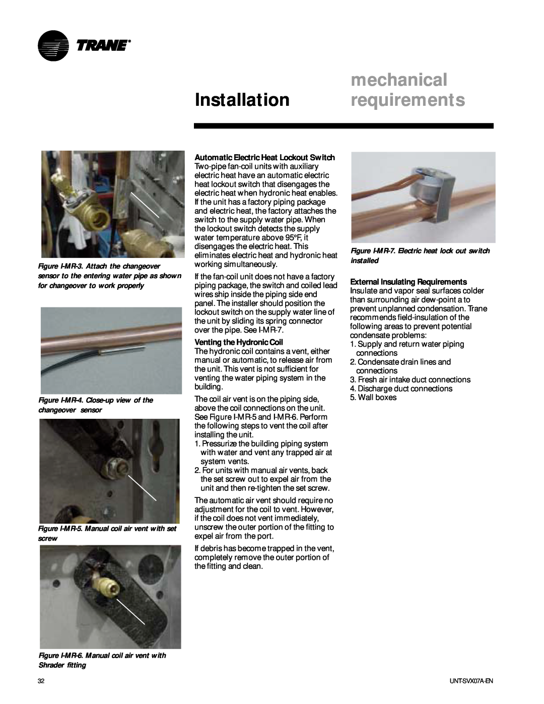 Trane UNT-SVX07A-EN manual mechanical, Installation requirements, Venting the Hydronic Coil 