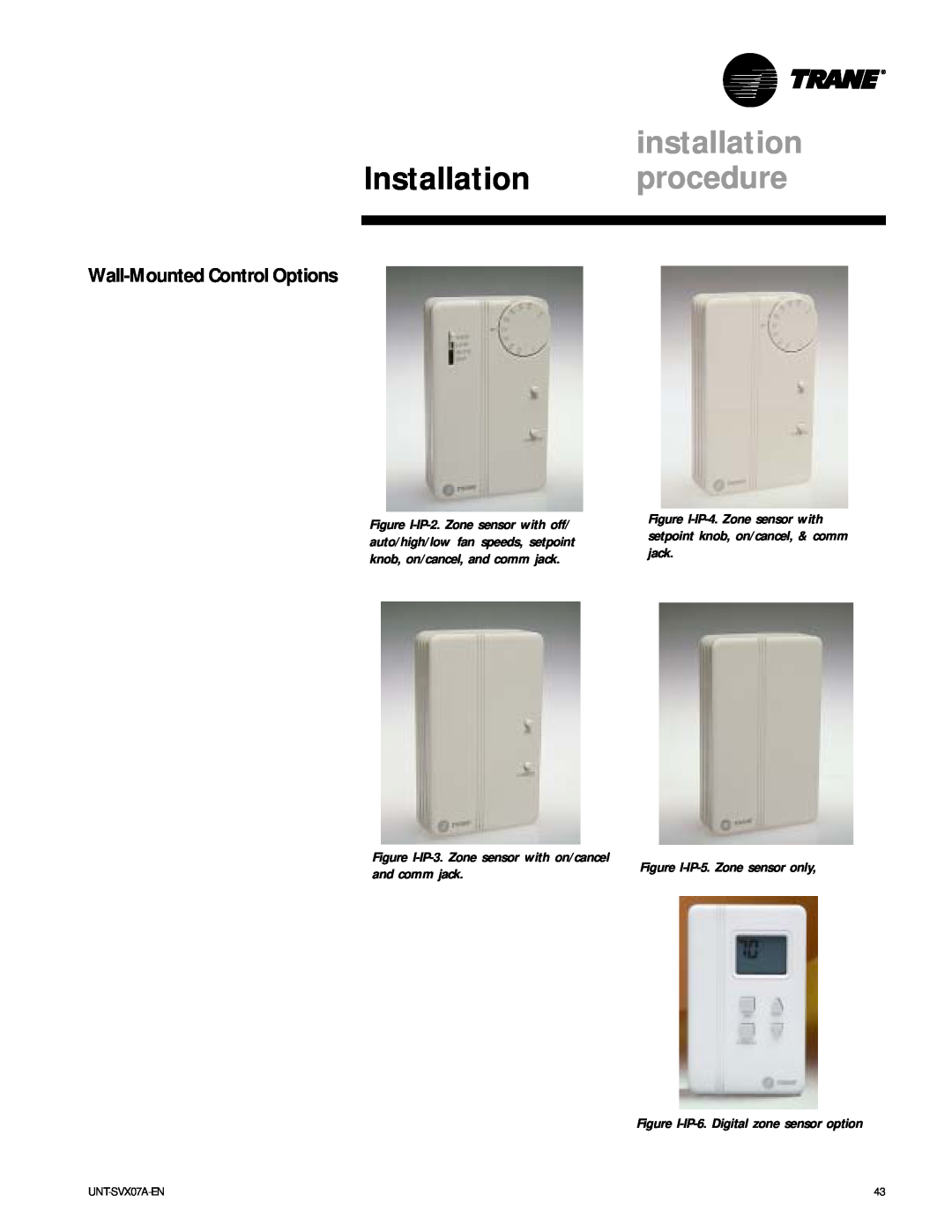 Trane UniTrane Fan-Coil & Force Flo Air Conditioners Wall-Mounted Control Options, installation, Installation procedure 