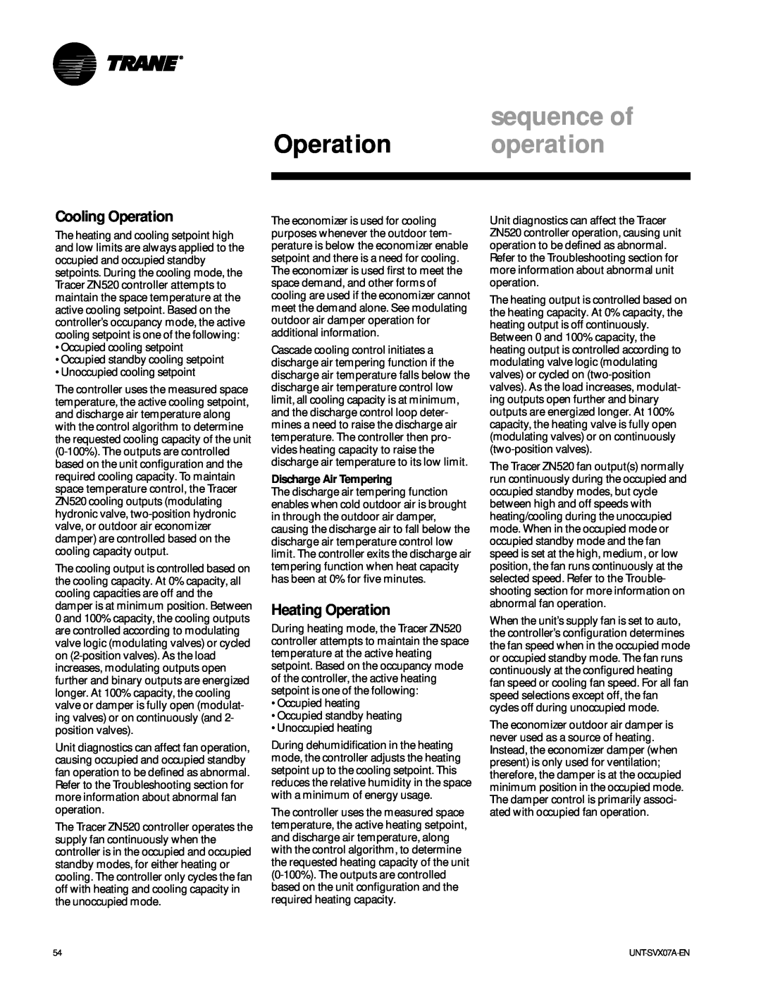 Trane UNT-SVX07A-EN manual Cooling Operation, Heating Operation, sequence of, Operation operation, Discharge Air Tempering 
