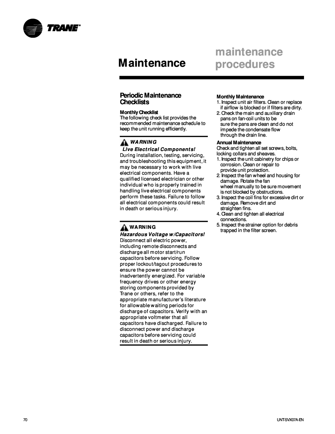 Trane UNT-SVX07A-EN manual Periodic Maintenance Checklists, maintenance, Maintenance procedures, Monthly Checklist 