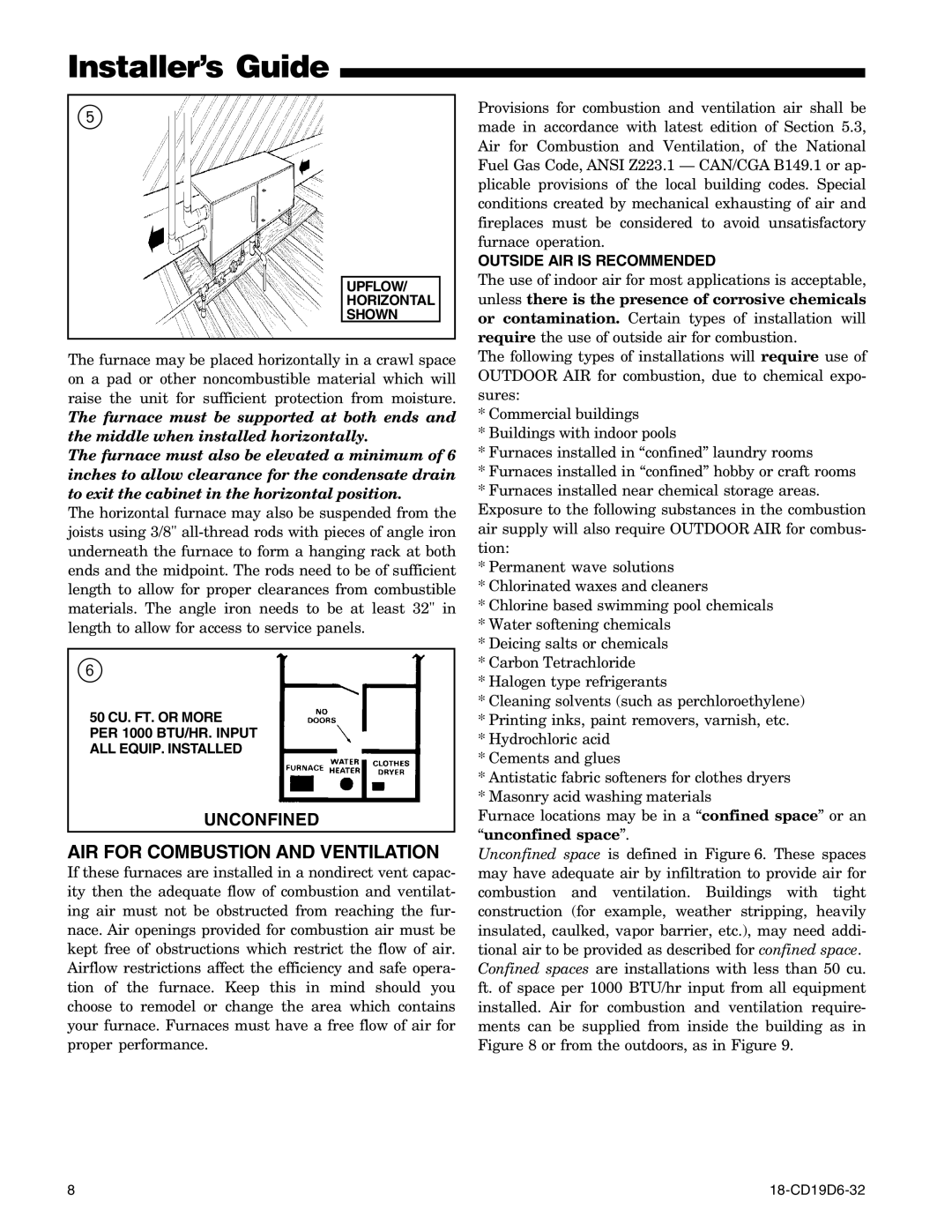 Trane DX1D120A9601A, UX1C100A9481A AIR for Combustion and Ventilation, Outside AIR is Recommended, Upflow Horizontal Shown 