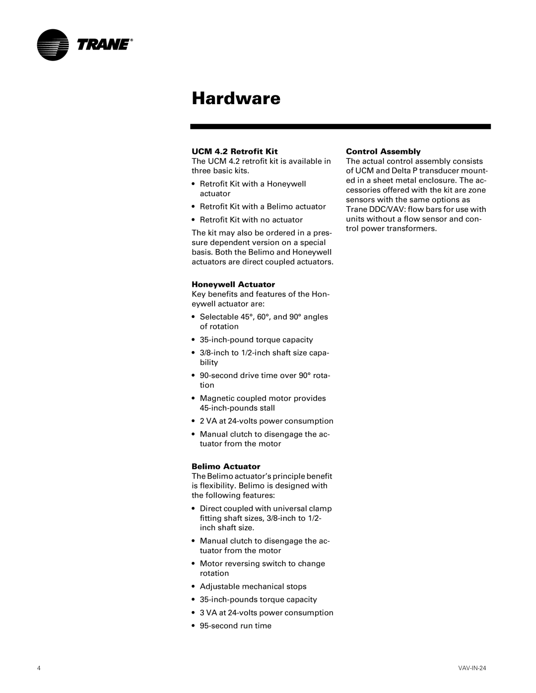 Trane VAV-IN-24 manual Hardware, UCM 4.2 Retrofit Kit, Honeywell Actuator, Belimo Actuator, Control Assembly 